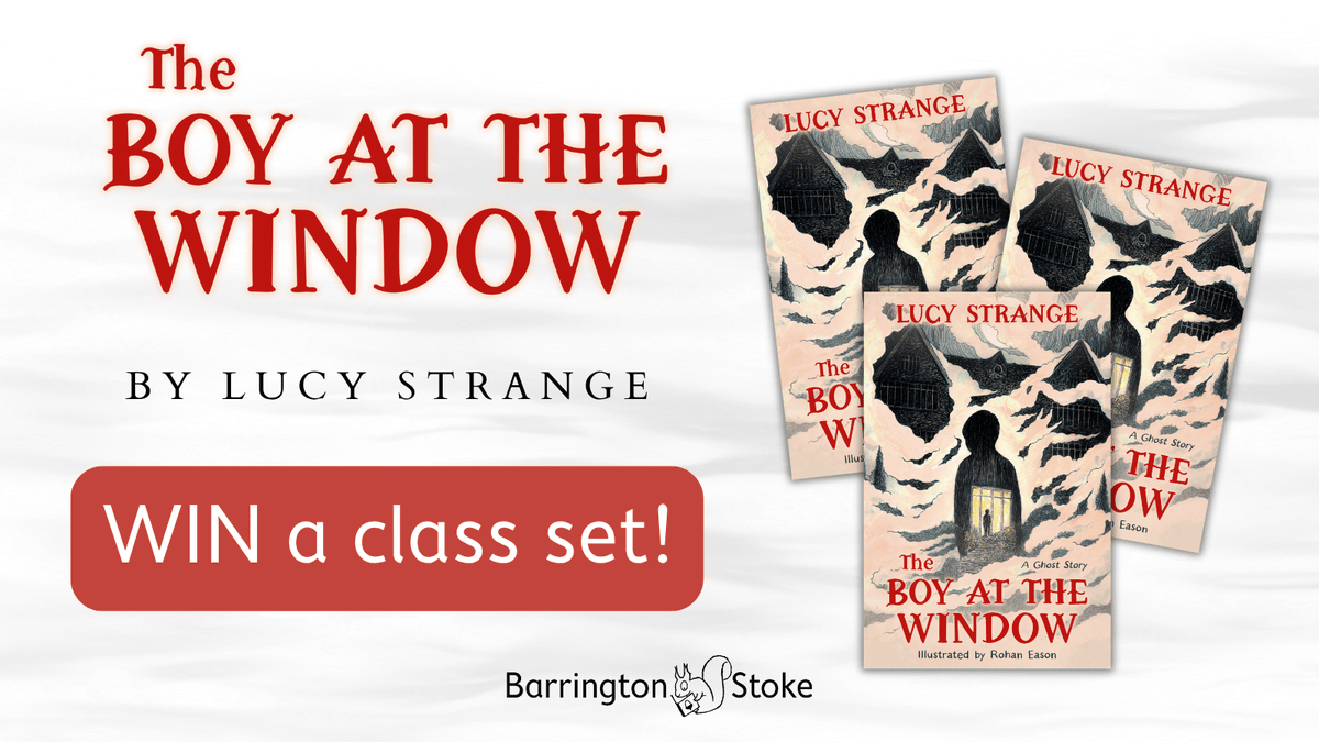 Barrington Stoke (@barringtonstoke) on Twitter photo Giveaway time!
We're offering schools a chance to win a class set (30 copies) of <a href="/theLucyStrange/">Lucy Strange</a>'s Gothic ghost story, The Boy at the Window.*
Follow the link to enter: gleam.io/tioMw/win-a-clā¦
*competition ends 23.59 on 16.06.25, T&Cs apply. Giveaway time!
We're offering schools a chance to win a class set (30 copies) of <a href="/theLucyStrange/">Lucy Strange</a>'s Gothic ghost story, The Boy at the Window.*
Follow the link to enter: gleam.io/tioMw/win-a-clā¦
*competition ends 23.59 on 16.06.25, T&Cs apply.