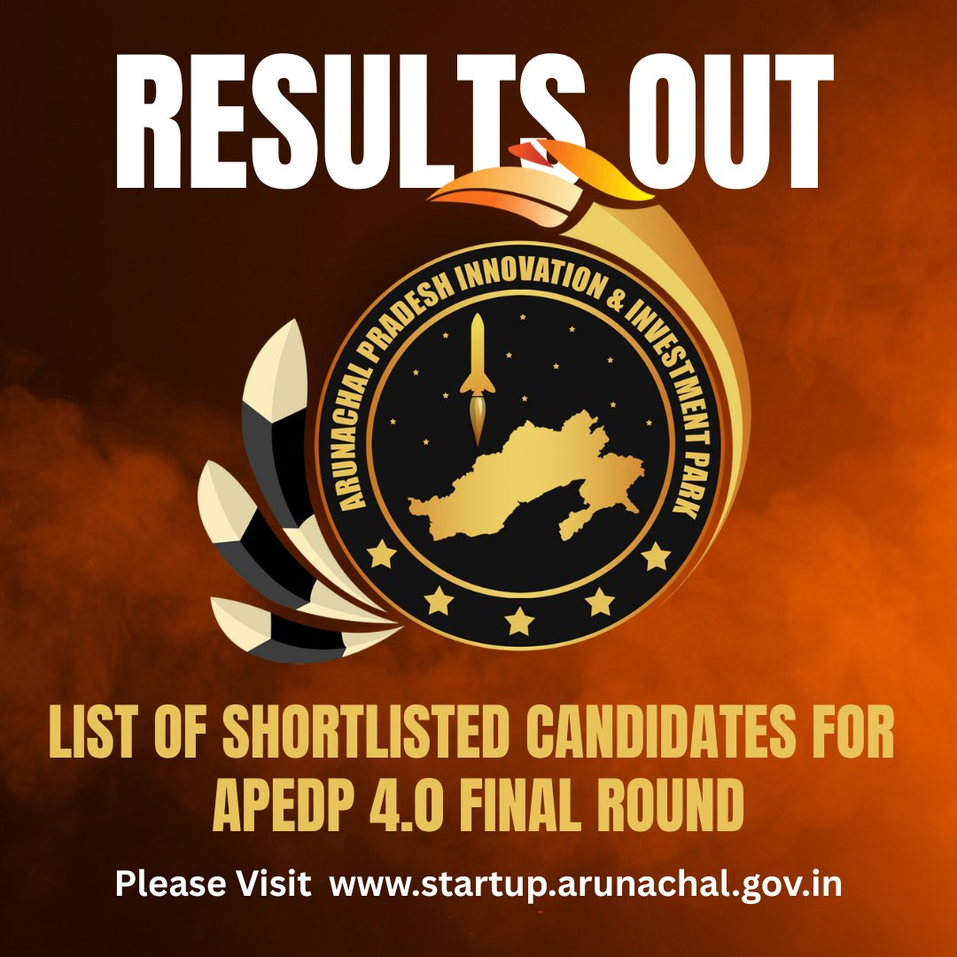 Arunachal Pradesh Innovation & Investment Park (@apiip_apstartup) on Twitter photo 🚀 The wait is over!
The List of shortlisted candidates for
APEDP 4.0 final round Results are OUT! 🎉
Visit: startup.arunachal.gov.in to view the results. 🚀 The wait is over!
The List of shortlisted candidates for
APEDP 4.0 final round Results are OUT! 🎉
Visit: startup.arunachal.gov.in to view the results.