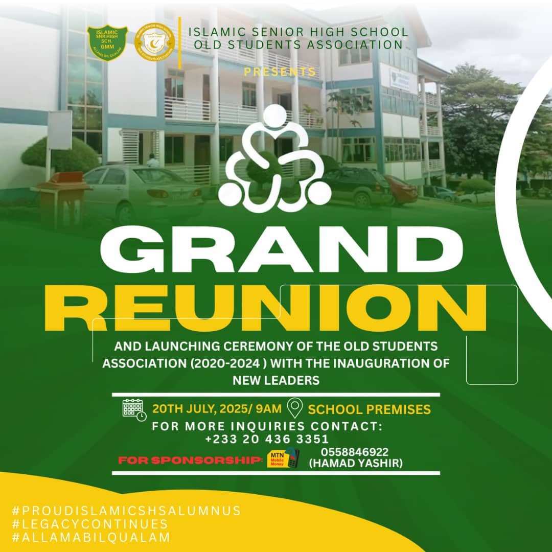 🎉 ISLAMIC SHS GRAND REUNION 2025! 🎉 _
The wait is over! The Islamic_ Senior High School Old Students Association (ISOSA) proudly invites all alumni to a historic Grand Reunion &amp; Launching Ceremony of the 2000–2024 administration — and the official inauguration of new leaders