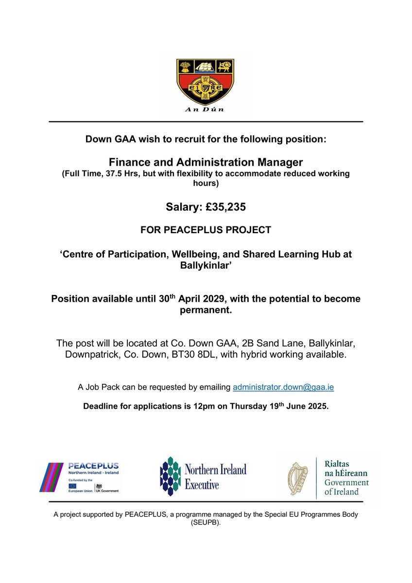 Down GAA are recruiting for the position of Finance and Administration Manager.  

The Job pack for this role can be requested by emailing administrator.down@gaa.ie

This project is supported by the PEACEPLUS Programme, managed by the Special EU Programmes Body (SEUPB).