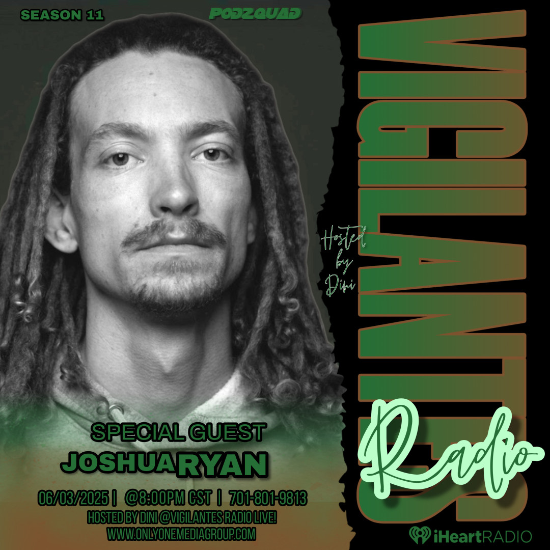 MusicLinkUp (@musiclinkup) on Twitter photo 𝗩𝗜𝗚𝗜𝗟𝗔𝗡𝗧𝗘𝗦 𝗥𝗔𝗗𝗜𝗢
Live Interview with Joshua Ryan
x.com/its_joshuaryan
Tuesday, June 3 at 9pm EST | 8 pm CT | 6pm PT
onlyonemediagroup.com
Tune In Options:
Dial: 7018019813
freeconferencecall.com/wall/vigilante…
Presented by <a href="/StarlightPR1/">Starlight PR™</a> 𝗩𝗜𝗚𝗜𝗟𝗔𝗡𝗧𝗘𝗦 𝗥𝗔𝗗𝗜𝗢
Live Interview with Joshua Ryan
x.com/its_joshuaryan
Tuesday, June 3 at 9pm EST | 8 pm CT | 6pm PT
onlyonemediagroup.com
Tune In Options:
Dial: 7018019813
freeconferencecall.com/wall/vigilante…
Presented by <a href="/StarlightPR1/">Starlight PR™</a>