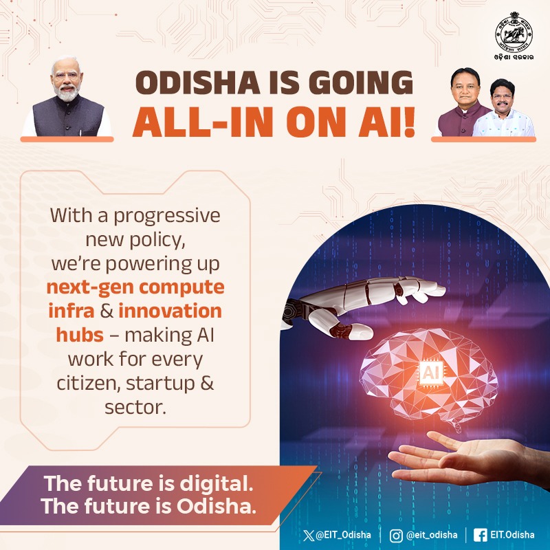 Odisha is going all-in on AI!

With a progressive new policy, we’re powering up next-gen compute infra &amp; innovation hubs – making AI work for every citizen, startup &amp; sector.

The future is digital. The future is Odisha.
#OdishaforAI #DigitalOdisha #IndiaAI #ViksitOdisha
