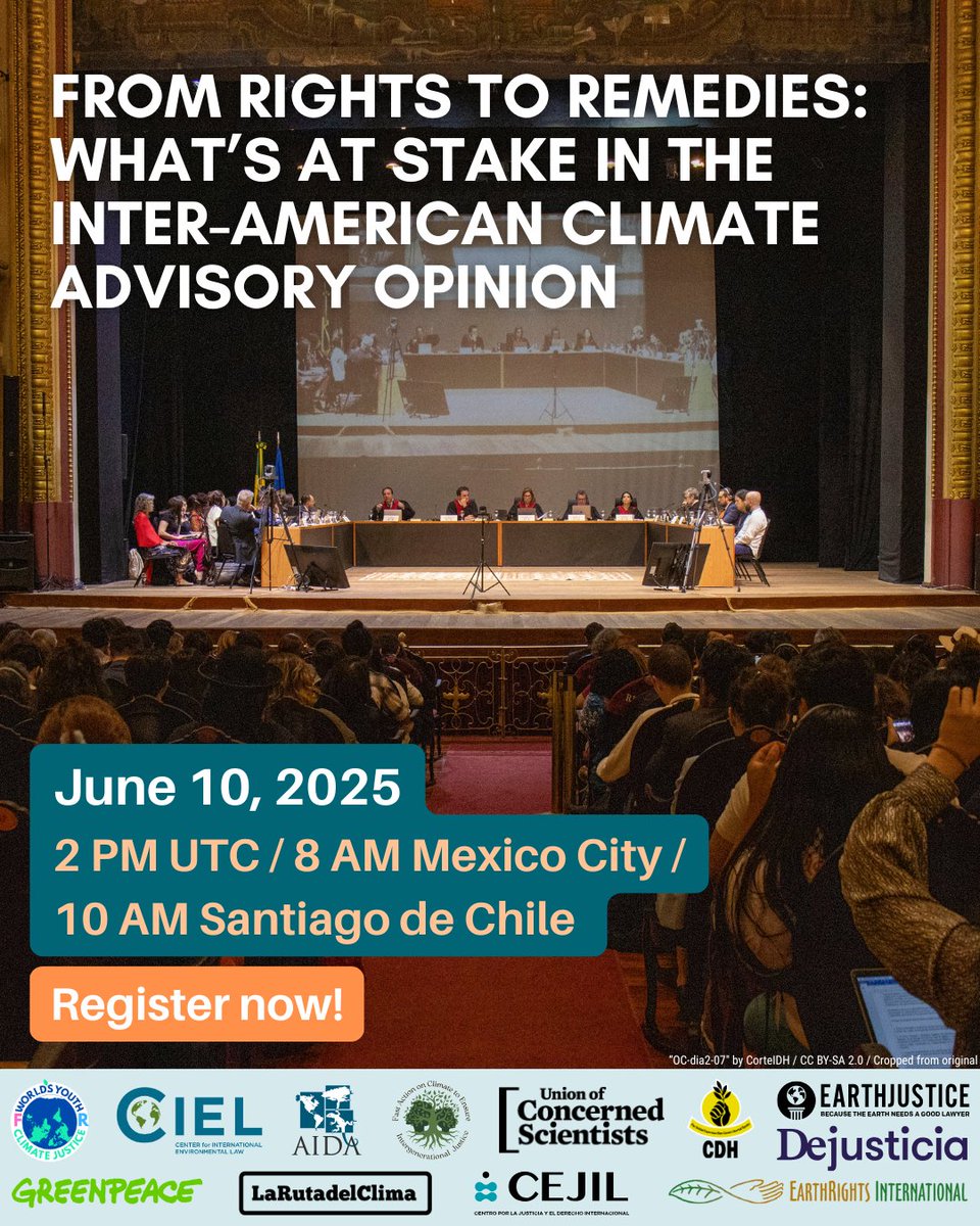 Center for International Environmental Law (@ciel_tweets) on Twitter photo 📣 Save the date and register for a webinar about the transformative potential of the upcoming Advisory Opinion of the <a href="/IACourtHR/">Inter-American Court of Human Rights</a>
🗓️ Tuesday, June 10
🇲🇽 8hrs / 🇨🇴9hrs / 🇧🇷11hrs / 14hrs UTC
💬 Interpretation in English and Spanish
📝 Registration: bit.ly/4kyvxFU 📣 Save the date and register for a webinar about the transformative potential of the upcoming Advisory Opinion of the <a href="/IACourtHR/">Inter-American Court of Human Rights</a>
🗓️ Tuesday, June 10
🇲🇽 8hrs / 🇨🇴9hrs / 🇧🇷11hrs / 14hrs UTC
💬 Interpretation in English and Spanish
📝 Registration: bit.ly/4kyvxFU
