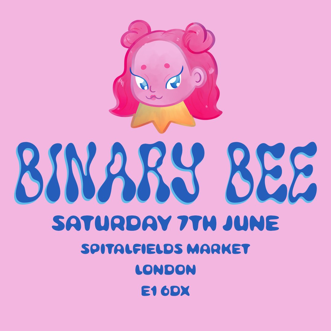 BinaryBeeDraws's tweet image. Hey cuties, you'll find me and my products at Spitalfields Market this Saturday from 11:00 - 17:00! If you're around please come and say hi! 🌞
