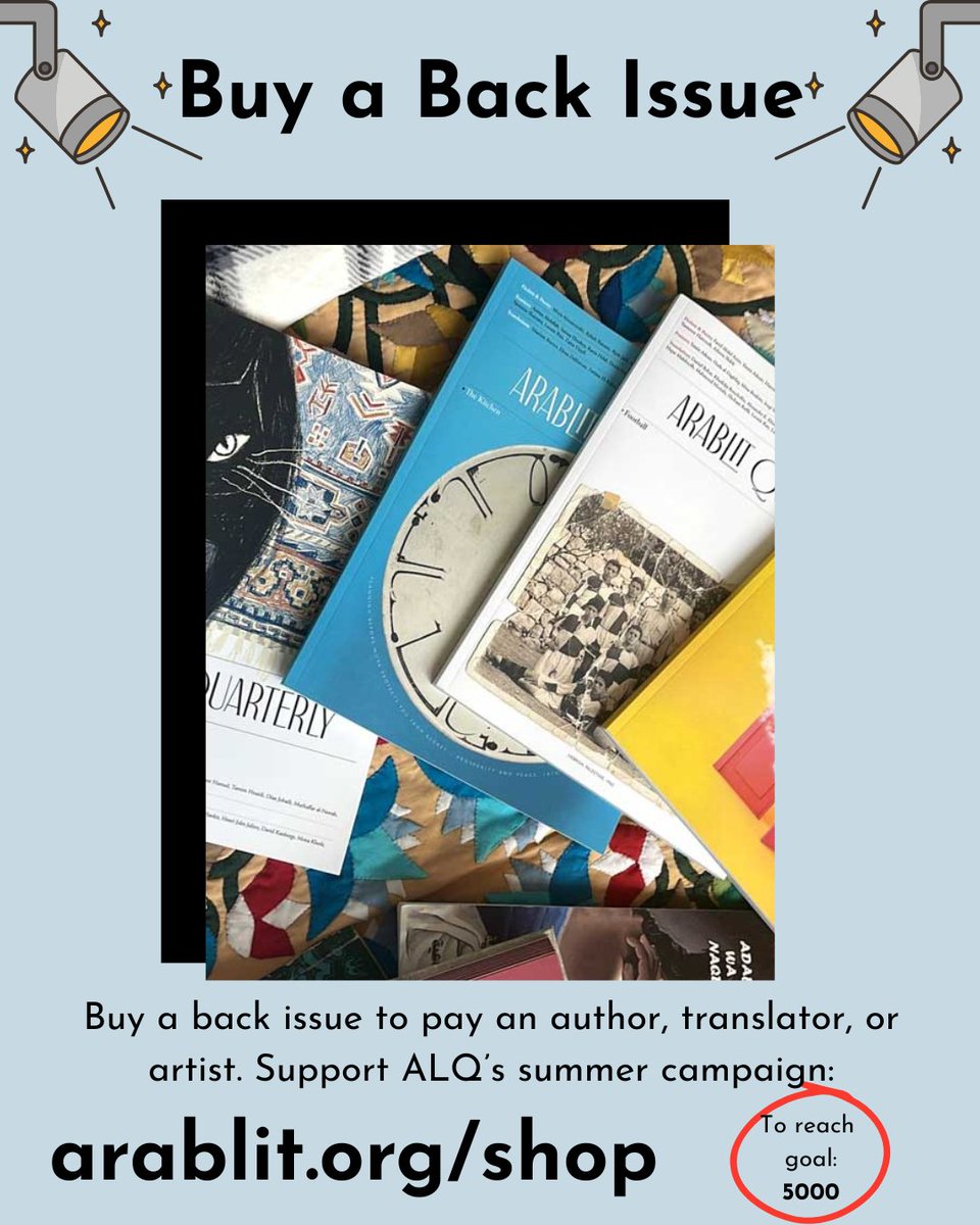 arablit's tweet image. Join our "Buy a Back Issue" campaign to support our 2025-26 projects, including our:
*Literary Translation Workshop Series in Gaza (beginning June 3, 2025)
*ARABLITe, our Spanish-language companion site
*Issues, a new book by May Ziadeh, the website, more
arablit.org/2025/06/02/hel…