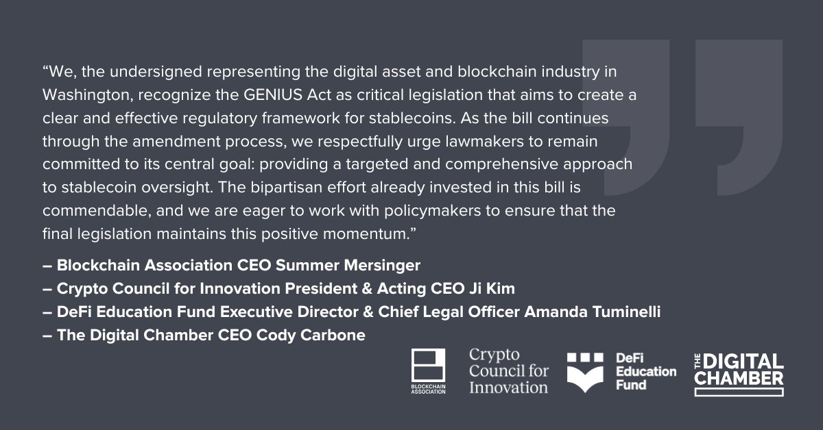 Crypto Council for Innovation (@crypto_council) on Twitter photo Today, the executives of the four leading digital asset industry groups jointly issued the following statement on the GENIUS Act.
Read below
<a href="/BlockchainAssn/">Blockchain Association</a> <a href="/crypto_council/">Crypto Council for Innovation</a> <a href="/DigitalChamber/">The Digital Chamber</a> @Fund_defi Today, the executives of the four leading digital asset industry groups jointly issued the following statement on the GENIUS Act.
Read below
<a href="/BlockchainAssn/">Blockchain Association</a> <a href="/crypto_council/">Crypto Council for Innovation</a> <a href="/DigitalChamber/">The Digital Chamber</a> @Fund_defi
