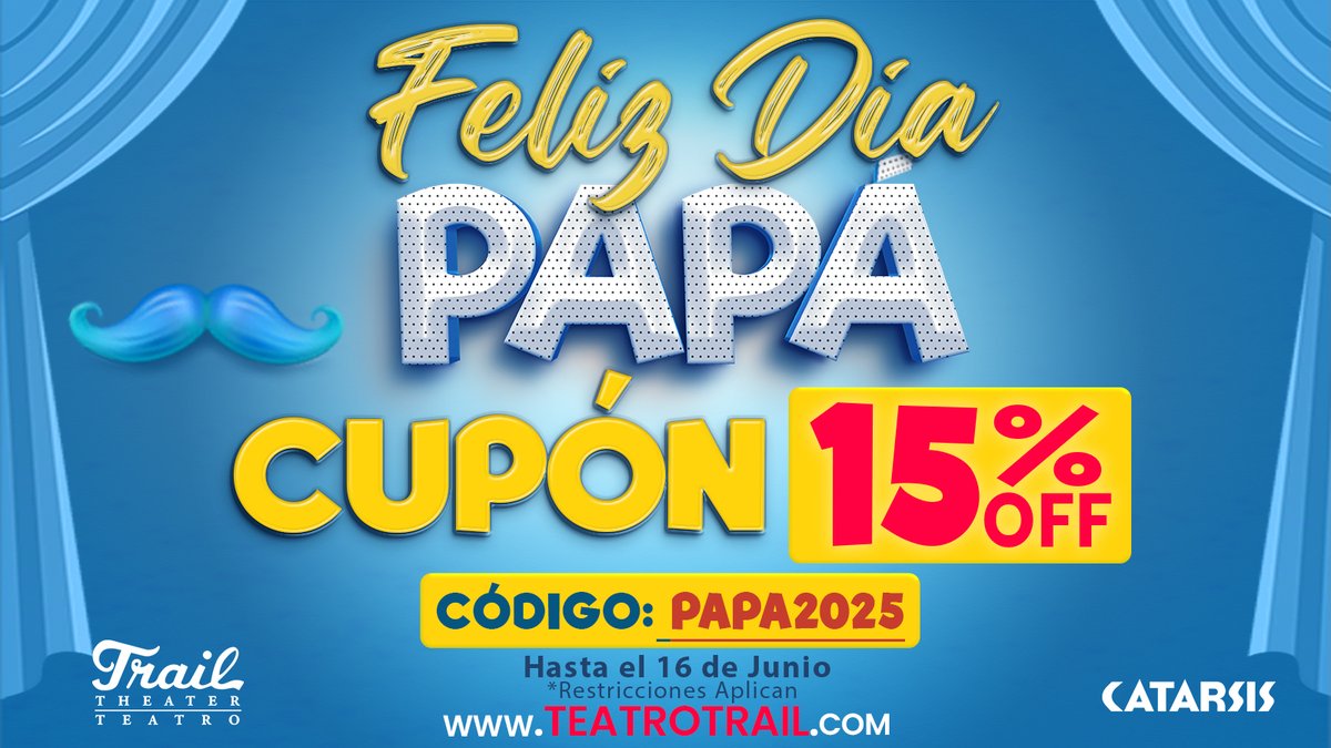 Papá se merece lo mejor 🎭 ¡Celebra su día con un 15% de descuento en teatrotrail.com! Usa el código PAPA2025 antes del 16 de junio. 🎟️✨