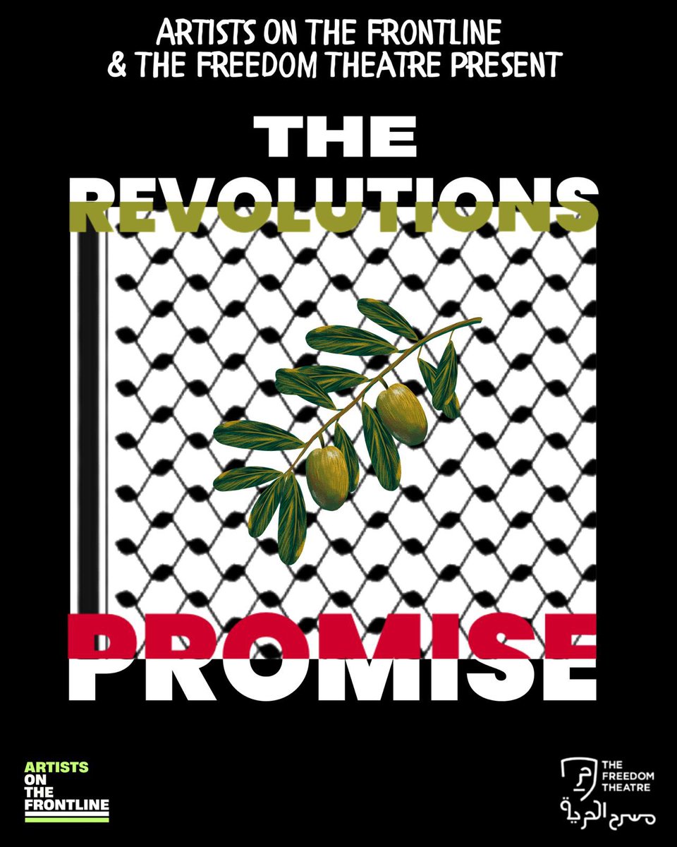 مسرح الحرية (@tft_ar) on Twitter photo Over 5 years ago, <a href="/Freedom_Theatre/">The Freedom Theatre</a> & <a href="/artfrontline/">Artists On The Frontline</a> launched The Revolution’s Promise.
Thank you for standing with Palestinian artists under attack.
Keep resisting. Keep sharing.
🔗 artistsonthefrontline.com/the-revolution…
🎨 <a href="/sophfarrell/">Soph</a> | 📅 @rohan_rakhit @niamhmariesmiths
#CulturalResistance Over 5 years ago, <a href="/Freedom_Theatre/">The Freedom Theatre</a> & <a href="/artfrontline/">Artists On The Frontline</a> launched The Revolution’s Promise.
Thank you for standing with Palestinian artists under attack.
Keep resisting. Keep sharing.
🔗 artistsonthefrontline.com/the-revolution…
🎨 <a href="/sophfarrell/">Soph</a> | 📅 @rohan_rakhit @niamhmariesmiths
#CulturalResistance