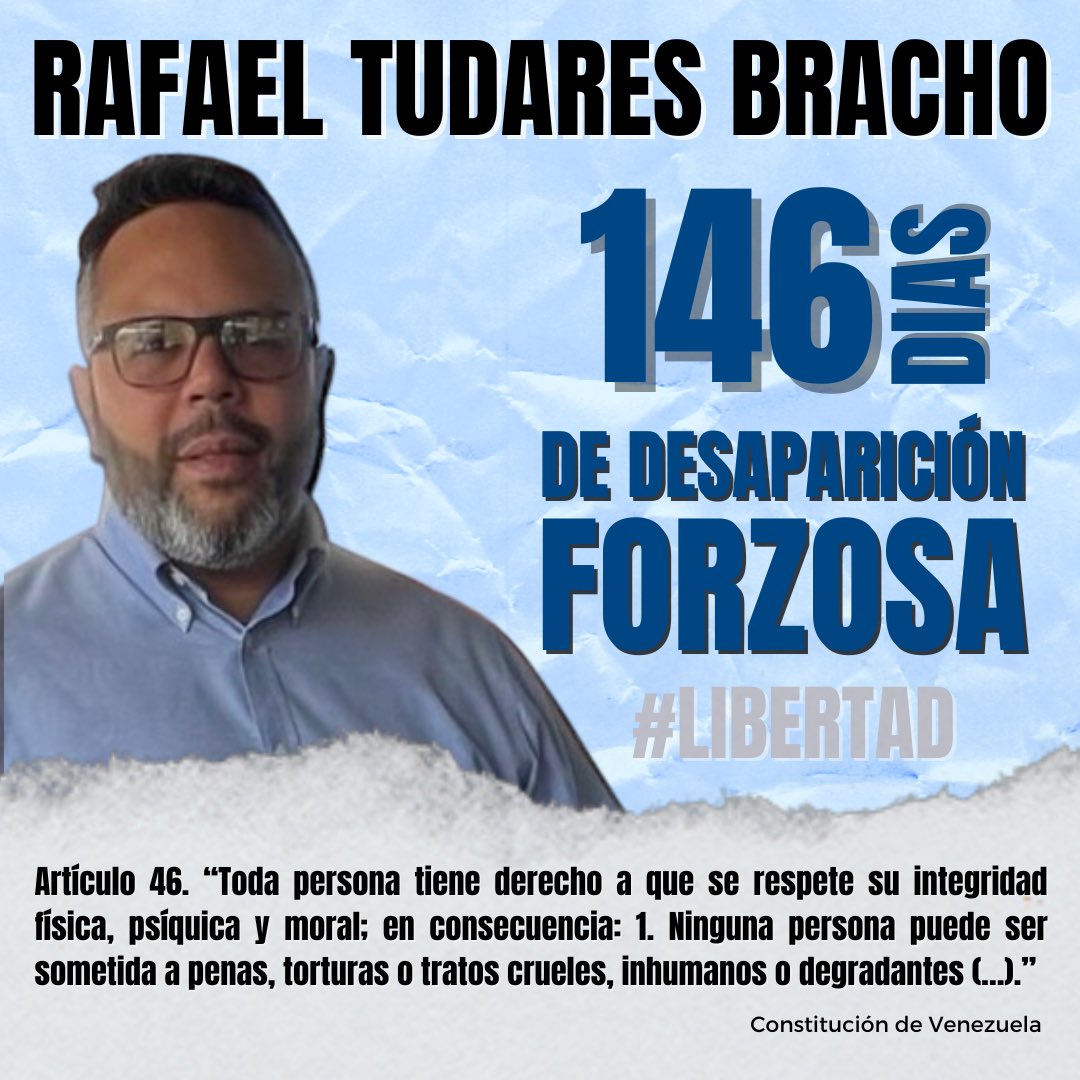 Rafael Tudares Bracho: 146 días en Desaparición Forzada. Su Defensora Pública me dice que supuestamente está en el SESMAS (Rodeo I),pero allí este sábado 31 de mayo, nuevamente me indicaron que NO está allí. Exijo una fe de vida, de su integridad y estado de salud físico y mental