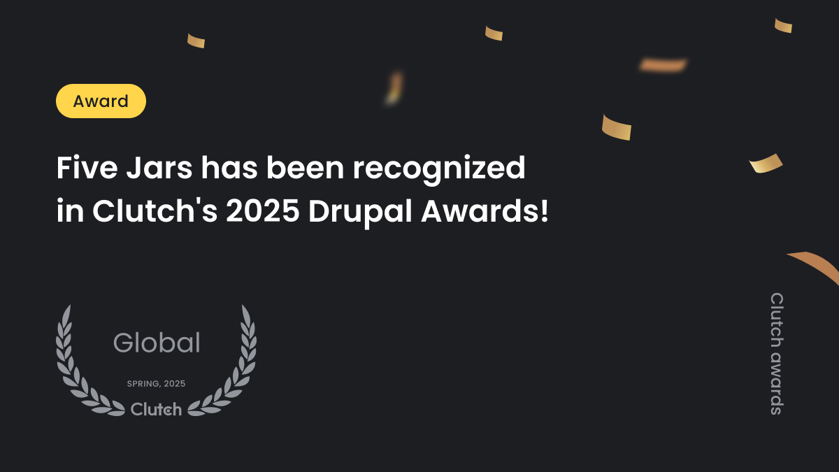We're honored to be recognized in Clutch's 2025 Drupal Awards! 🎉

Our team's dedication to crafting effective Drupal solutions continues to drive us forward.

Thank you to our clients and partners for your trust 🤝
#FiveJars #Drupal #ClutchAwards #WebDevelopment