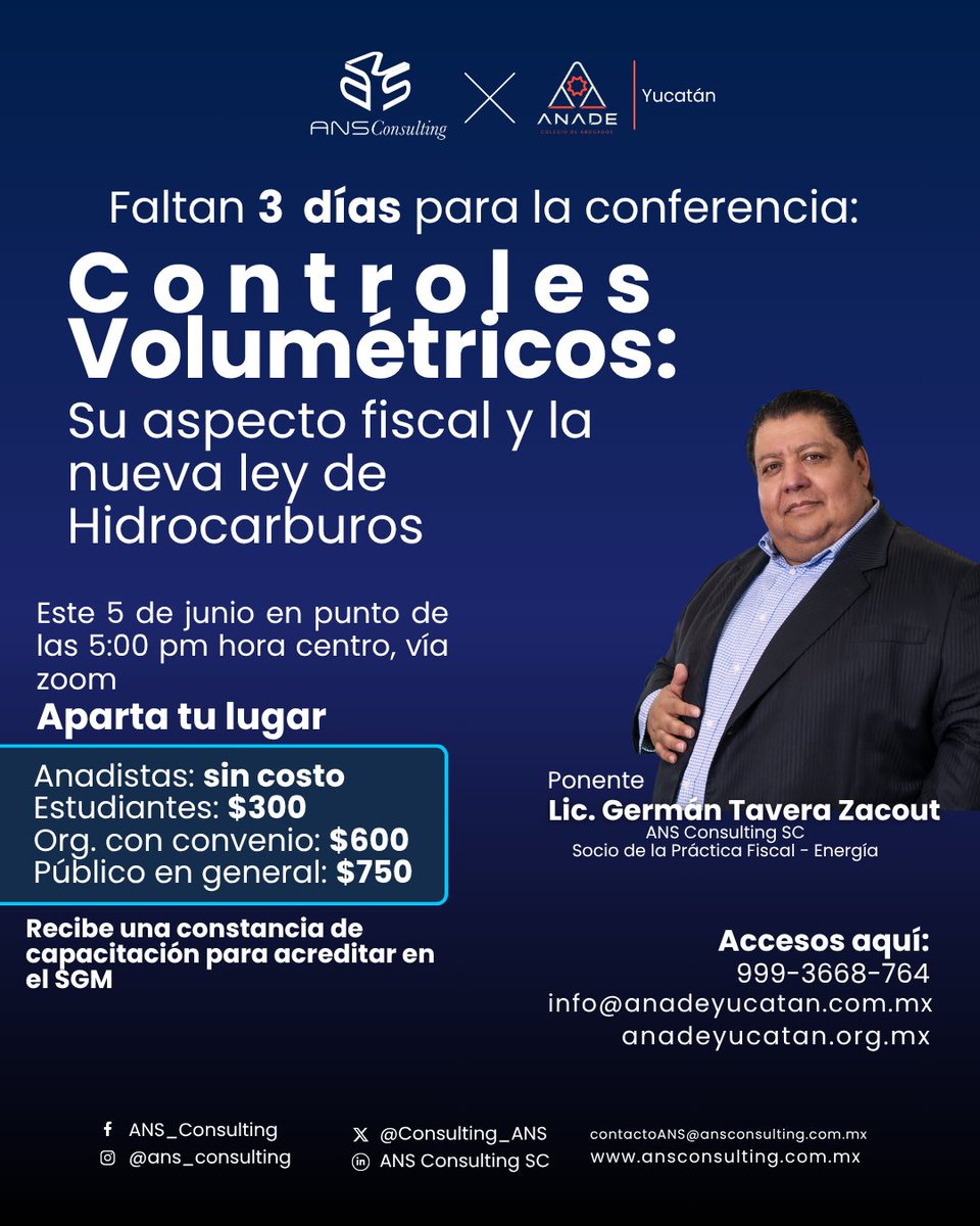 ¿Ya tienes tu lugar?

Este 5 de junio a las 5PM, acompáñanos en Zoom para una ponencia clave:

🧾 Controles Volumétricos y la nueva Ley de Hidrocarburos

🎙️ Lic. Germán Tavera Zacout | ANS Consulting
📍 Presenta: ANADE Yucatán
📩 ¡Aún hay accesos! 

#ControlesVolumétricos #ANADE
