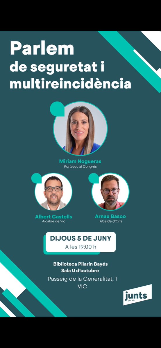 PARLEM DE SEGURETAT I MULTIREINCIDÈNCIA. 

📅 Dijous 5 de juny
🕖 19:00h 
📍Biblioteca Pilarín Bayés- Sala U d’octubre 
📌 Passeig de la Generalitat, 1 (Vic) 

Amb: 
- Miriam Nogueras: Portaveu al congrés
- Albert Castells: Alcalde de Vic
- Arnau Basco: Alcalde d’Orís