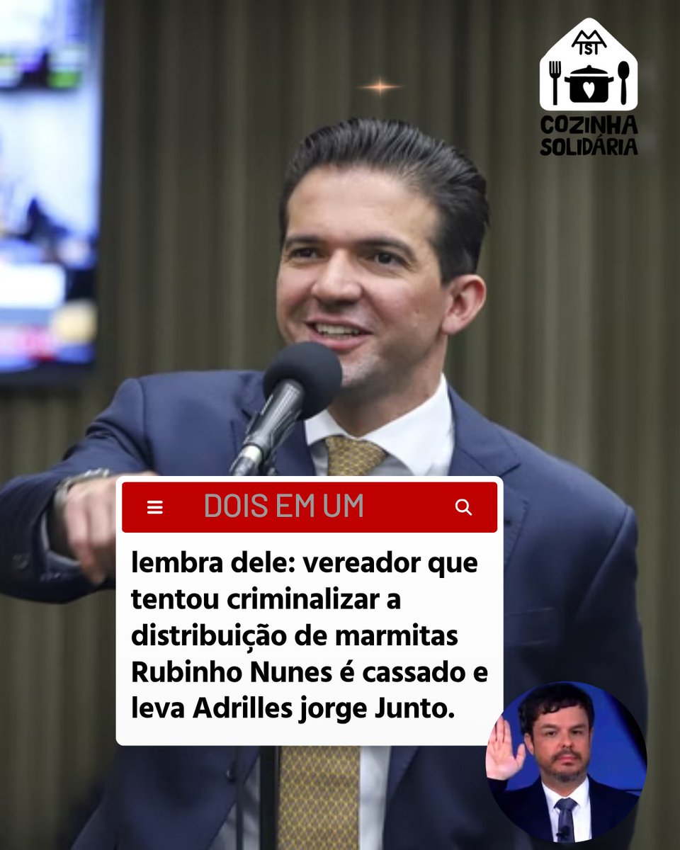CozinhasMTST's tweet photo. 🍽️ JUSTIÇA SERVIDA, BEM QUENTINHA 🔥
Lembra dele? O vereador que tentou criminalizar a distribuição de marmitas pra quem tem fome! Pois é… Rubinho Nunes foi cassado e ainda pode lever o amigo Adrilles de brinde.
A vida cobra e, às vezes, de garfo e faca.
#rubinhonunes #adrilles https://t.co/5HkWkakqgh