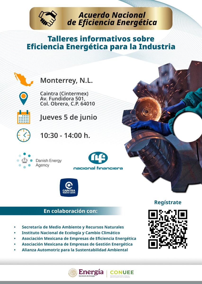 SENER_mx's tweet photo. ⚠️ Atención #NuevoLeón y #Jalisco
Como parte del Acuerdo Nacional de #EficienciaEnergética, la @CONUEE_mx te invita a los talleres informativos sobre #EficienciaEnergética para la industria. ¡Súmate y participa!
📍 Nuevo León y Jalisco
🗓️ Fechas: 3 y 5 de junio
⏰ Horario: 10:30 – 14:00 hrs
📝 Registro: https://t.co/eIeWmmEASf