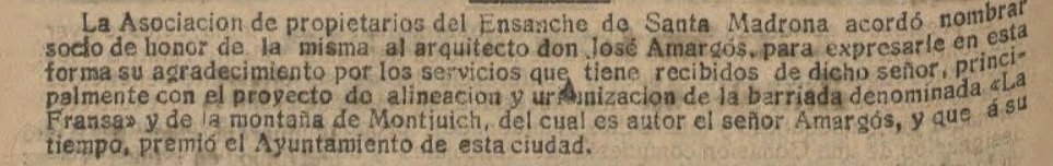 Fa #118anys l'Associació de Propietaris de Santa Madrona van nomenar soci d'honor a Josep Amargos, autor del projecte d'urbanització de la #FrançaXica i la muntanya de #Montjuïc. Font: El Diluvio (11/01/1907)