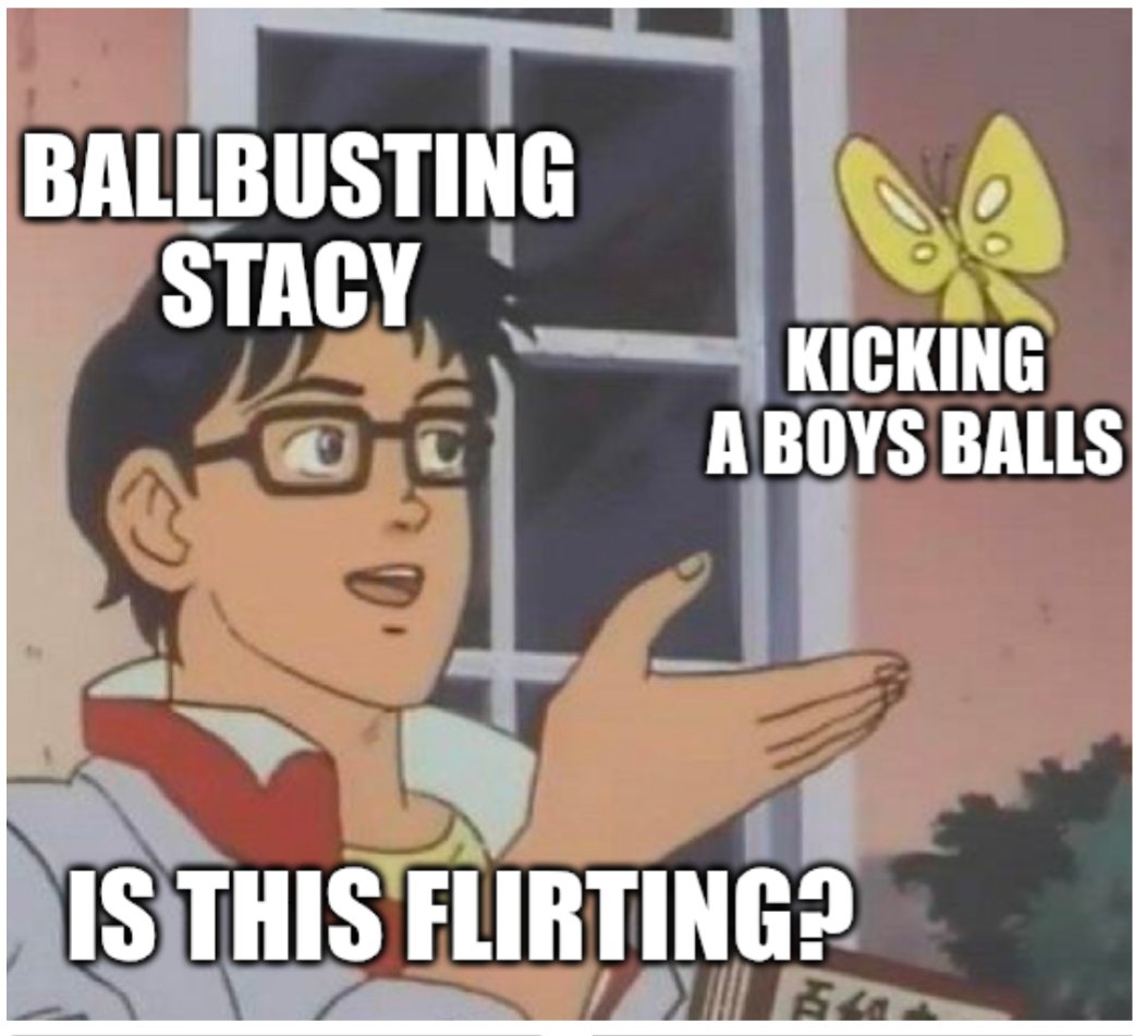 It's Ballbusting Meme Monday!
Showme your best ballbusting memes!
When I was younger I learned, if you despise a boy, kick his balls into his throat. Conversely, if you like a boy, do the same thing! 
Has a girl you liked ever kicked your stupid balls? Tell me in the comments! 😂