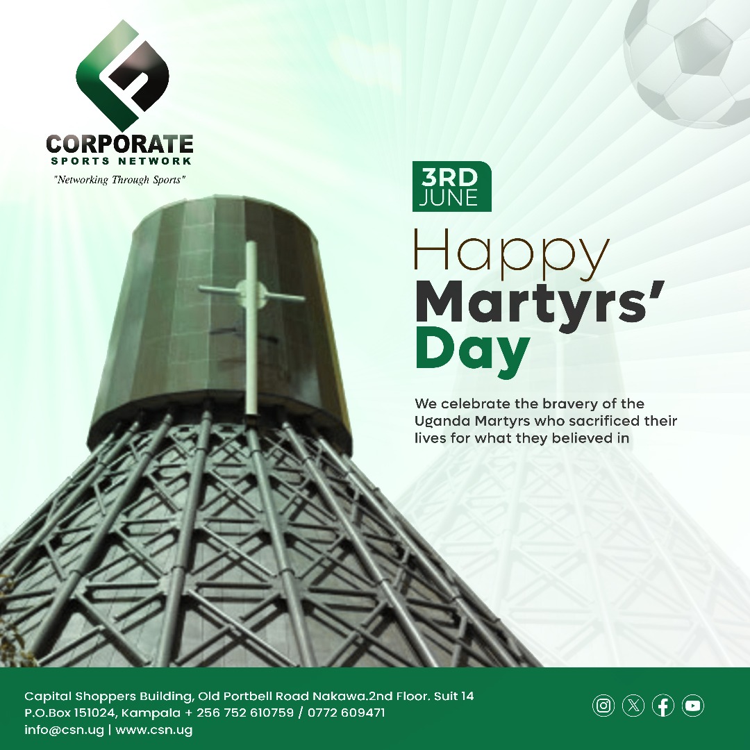 corporates256's tweet image. Kicking off Martyrs&apos; Day with respect! Honoring the bravery &amp;amp; sacrifice of Uganda&apos;s Martyrs. May their courage inspire us to stand strong in our beliefs &amp;amp; values, both on &amp;amp; off the field. Happy Martyrs&apos; Day from @CSNUganda! #MartyrsDay #SportsForUnity