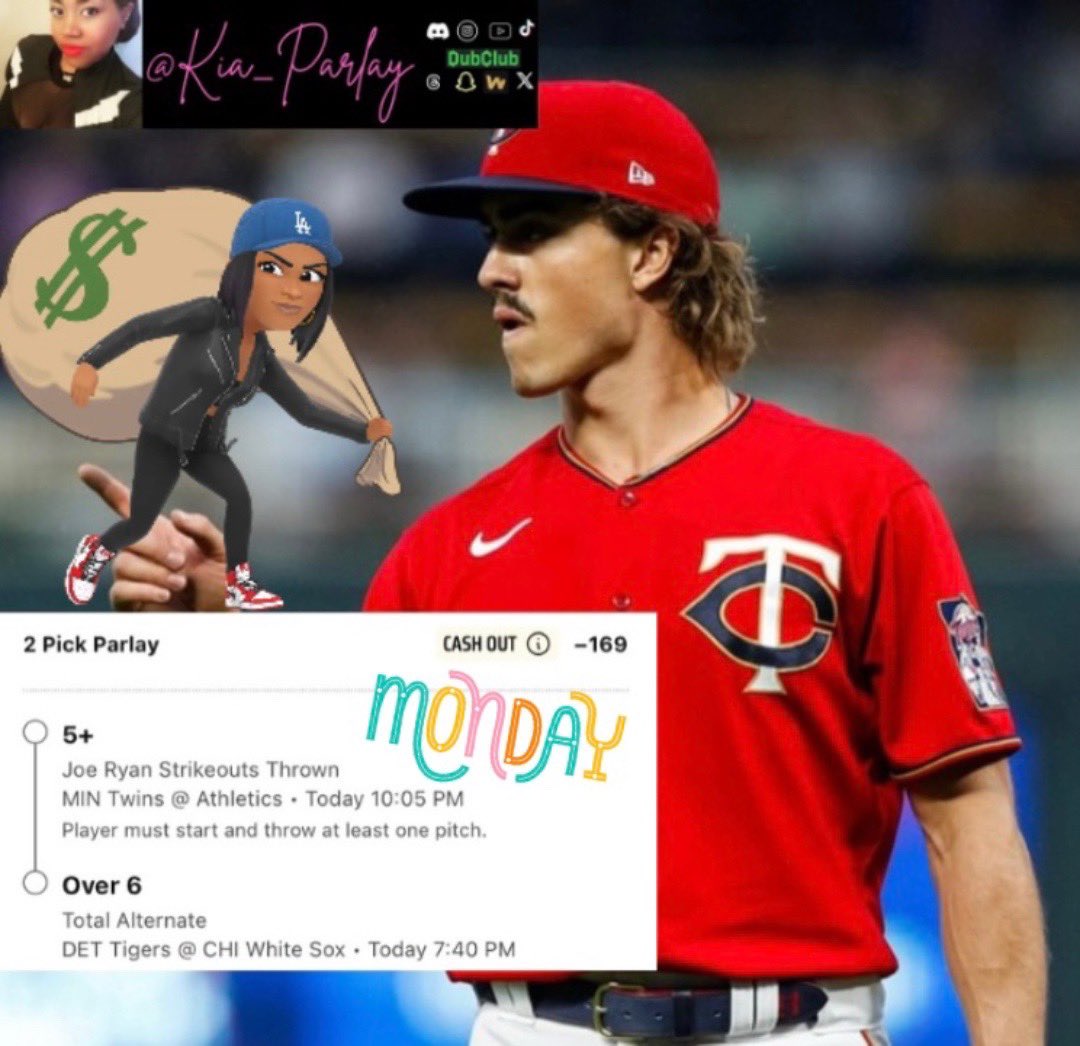 kia (@kia_parlay) on Twitter photo #gamblingx
#sportsbetting
#MLB
Today’s free Pick ⬇️
Parlay -169
Joe Ryan 5+K’s (strikeouts)
Tigers/White Sox over 6 runs
Join me on Dubclub⬇️
dubclub.win/r/Kia_Parlay/
Join me on Winible⬇️
winible.com/kiaparlay
Check out <a href="/propsbotai/">PropsBot.AI™️</a>
link.propsbot.ai/h4WPi8o3eSb #gamblingx
#sportsbetting
#MLB
Today’s free Pick ⬇️
Parlay -169
Joe Ryan 5+K’s (strikeouts)
Tigers/White Sox over 6 runs
Join me on Dubclub⬇️
dubclub.win/r/Kia_Parlay/
Join me on Winible⬇️
winible.com/kiaparlay
Check out <a href="/propsbotai/">PropsBot.AI™️</a>
link.propsbot.ai/h4WPi8o3eSb
