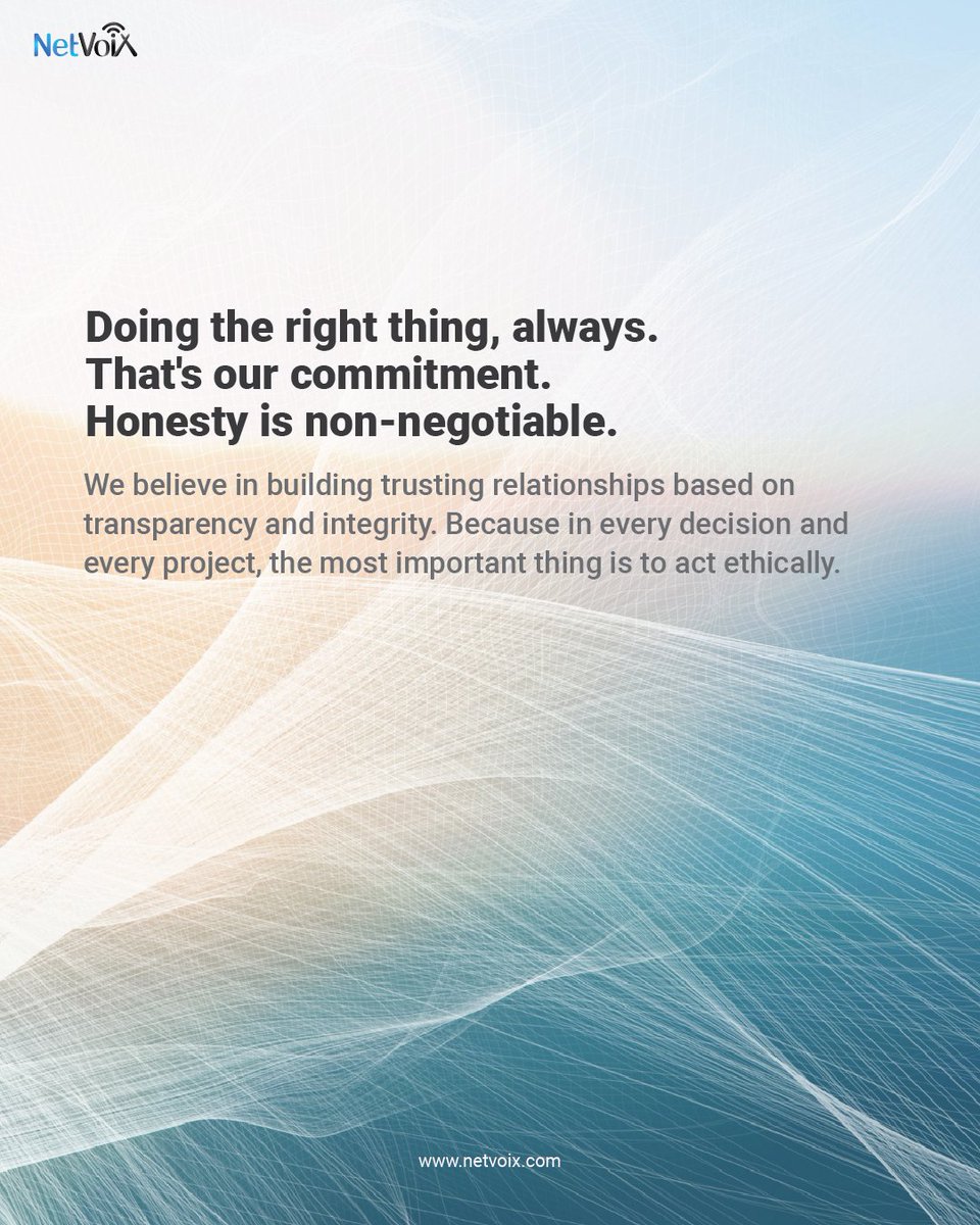 netvoix's tweet image. We build every partnership on integrity, transparency, and trust.
Doing the right thing is how we do business.

#NetVoiX #BusinessValues #ITWithIntegrity
