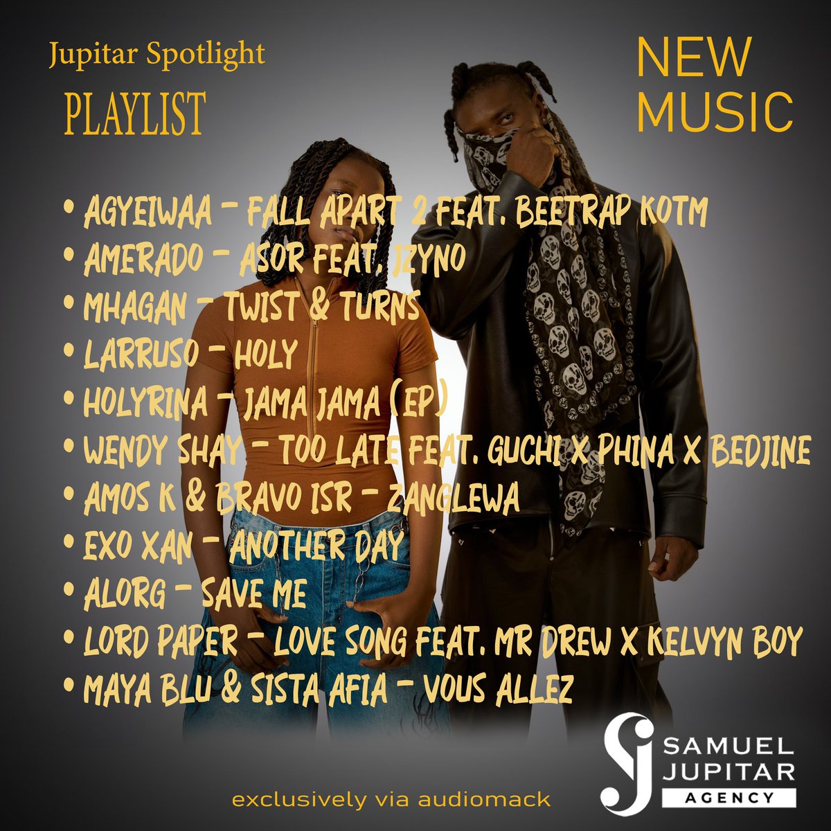 update your playlist with new music from the motherland ❤️🇬🇭!

exclusively via Audiomack: audiomack.com/samueljupitar

cover artist: AGYEIWAA (<a href="/Agyeiwaa_Music/">AGYEIWAA</a>)