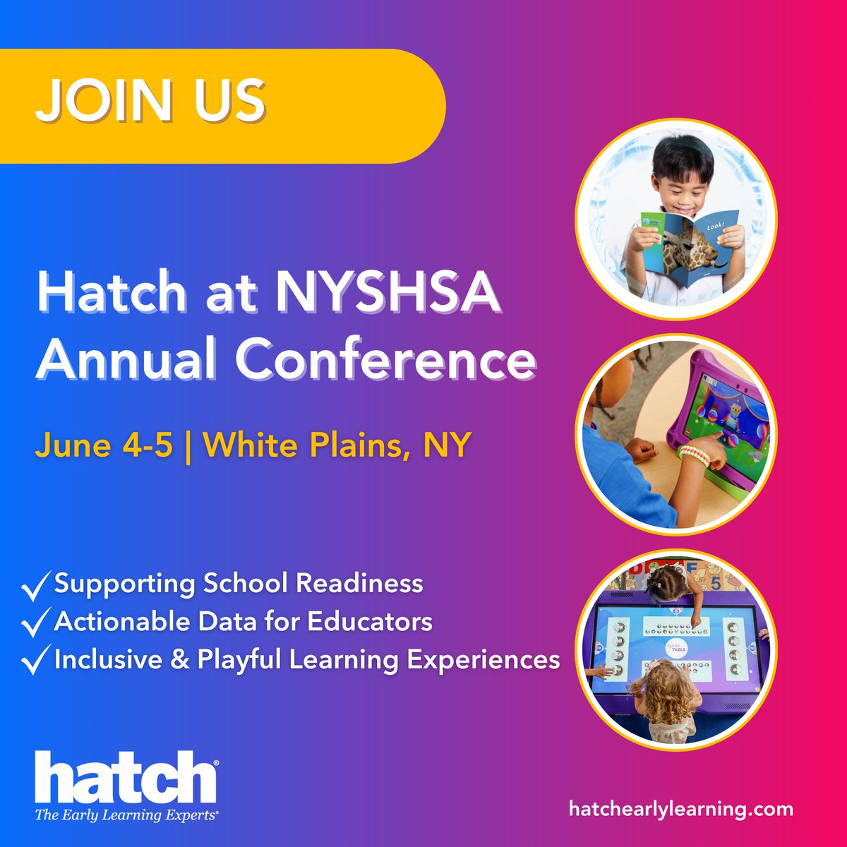 🎉 Join us at NYSHSA, June 4–5 in White Plains, NY!

Explore research-backed tools, actionable data, and inclusive, play-based learning that support Head Start programs and school readiness.

#HeadStart #NYSHSA #HatchEarlyLearning