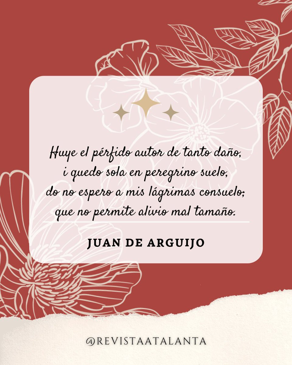 Hoy traemos un fragmento del soneto XXXIX de Juan de Arguijo, poeta y músico sevillano del Siglo de Oro. Mecenas, humanista y defensor de la poesía clásica, reunió en su casa a artistas y eruditos bajo el seudónimo de Argío. Lope de Vega lo elogió en «La Arcadia» y «La Dragontea»