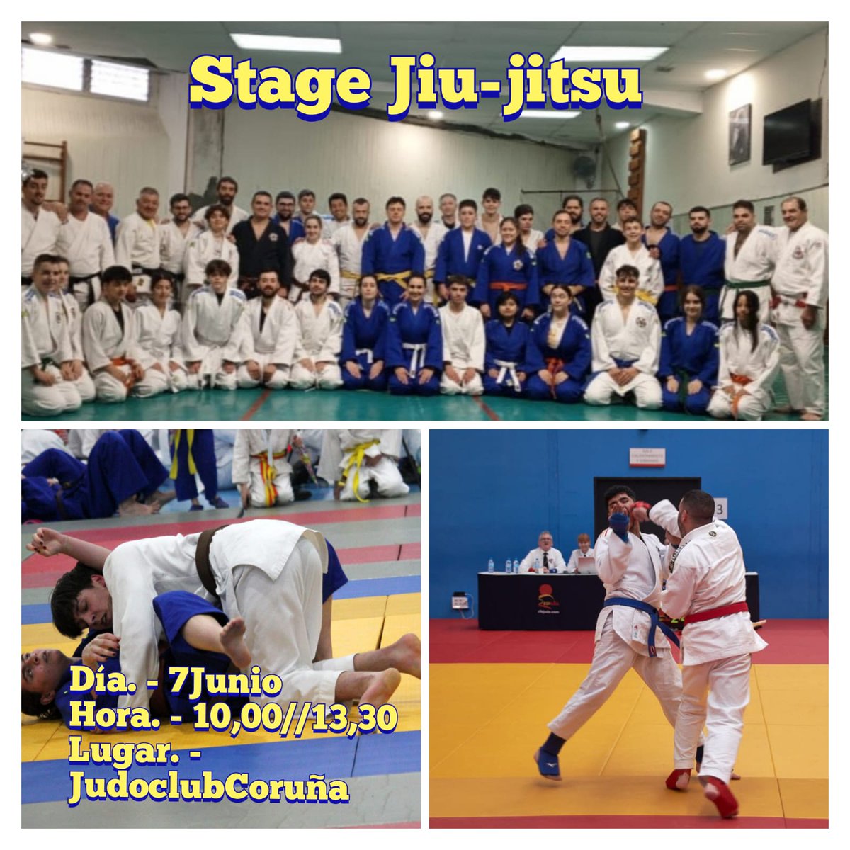 Os invitamos a participar en nuestro stage de Jiu jitsu que celebraremos el sábado 7 de junio en horario de 10:00 a 13:30 en el tatami del JUDO CLUB CORUÑA.
Estáis todos invitados!!