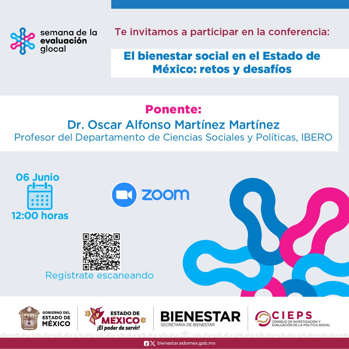 Les invitamos a la ponencia del Dr. Oscar Martínez "El bienestar social en el Estado de México: retos y desafíos" en el marco de la Semana de la Evaluación Glocal. Les esperamos.