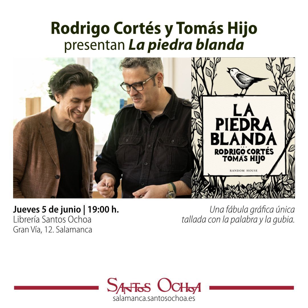 Santos Ochoa Salamanca (@santosochoasal) on Twitter photo 📖 <a href="/rodrigocortes/">Rodrigo Cortés</a> y <a href="/tomashijo/">Tomás Hijo</a> presentan "La piedra blanda".
Una fábula gráfica única tallada con la palabra y la gubia
📅 Jueves 5 de junio | 19:00 h.
📌 Librería Santos Ochoa (Gran Vía, 12, Salamanca)
Más info 👇
blogs.santosochoa.es/salamanca/even…
<a href="/randomhouse_es/">Random House ES</a> <a href="/penguinlibros/">Penguin España 🐧📚</a> 📖 <a href="/rodrigocortes/">Rodrigo Cortés</a> y <a href="/tomashijo/">Tomás Hijo</a> presentan "La piedra blanda".
Una fábula gráfica única tallada con la palabra y la gubia
📅 Jueves 5 de junio | 19:00 h.
📌 Librería Santos Ochoa (Gran Vía, 12, Salamanca)
Más info 👇
blogs.santosochoa.es/salamanca/even…
<a href="/randomhouse_es/">Random House ES</a> <a href="/penguinlibros/">Penguin España 🐧📚</a>