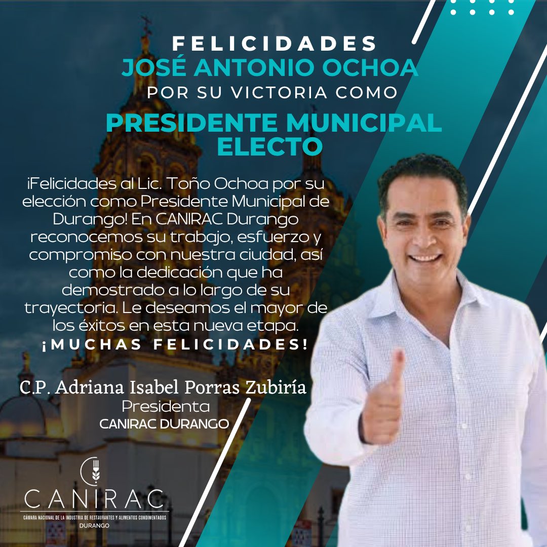 La Cámara Nacional de la Industria de Restaurantes y Alimentos Condimentados (CANIRAC) de Durango desea hacerle llegar nuestra más sincera felicitación a Toño Ochoa por su reciente elección como Presidente Municipal de Durango.
#Durango #Elecciones #Presidente
