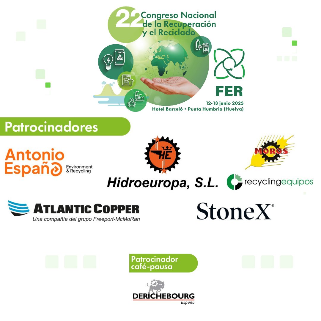 FER (@reciclajefer) on Twitter photo ♻️ En el 22º Congreso Nacional de la Recuperación y el Reciclado contamos con el respaldo de grandes empresas del sector que se suman como patrocinadoras:
🔹 Residuos Antonio España
🔹 <a href="/Atlantic_Copper/">Atlantic Copper</a>
🔹 Hidroeuropa <a href="/candi631/">HIDROEUROPA</a>
🔹 <a href="/StoneX_Official/">StoneX Group Inc.</a>
🔹 Moros
🔹 Recycling Equipos ♻️ En el 22º Congreso Nacional de la Recuperación y el Reciclado contamos con el respaldo de grandes empresas del sector que se suman como patrocinadoras:
🔹 Residuos Antonio España
🔹 <a href="/Atlantic_Copper/">Atlantic Copper</a>
🔹 Hidroeuropa <a href="/candi631/">HIDROEUROPA</a>
🔹 <a href="/StoneX_Official/">StoneX Group Inc.</a>
🔹 Moros
🔹 Recycling Equipos