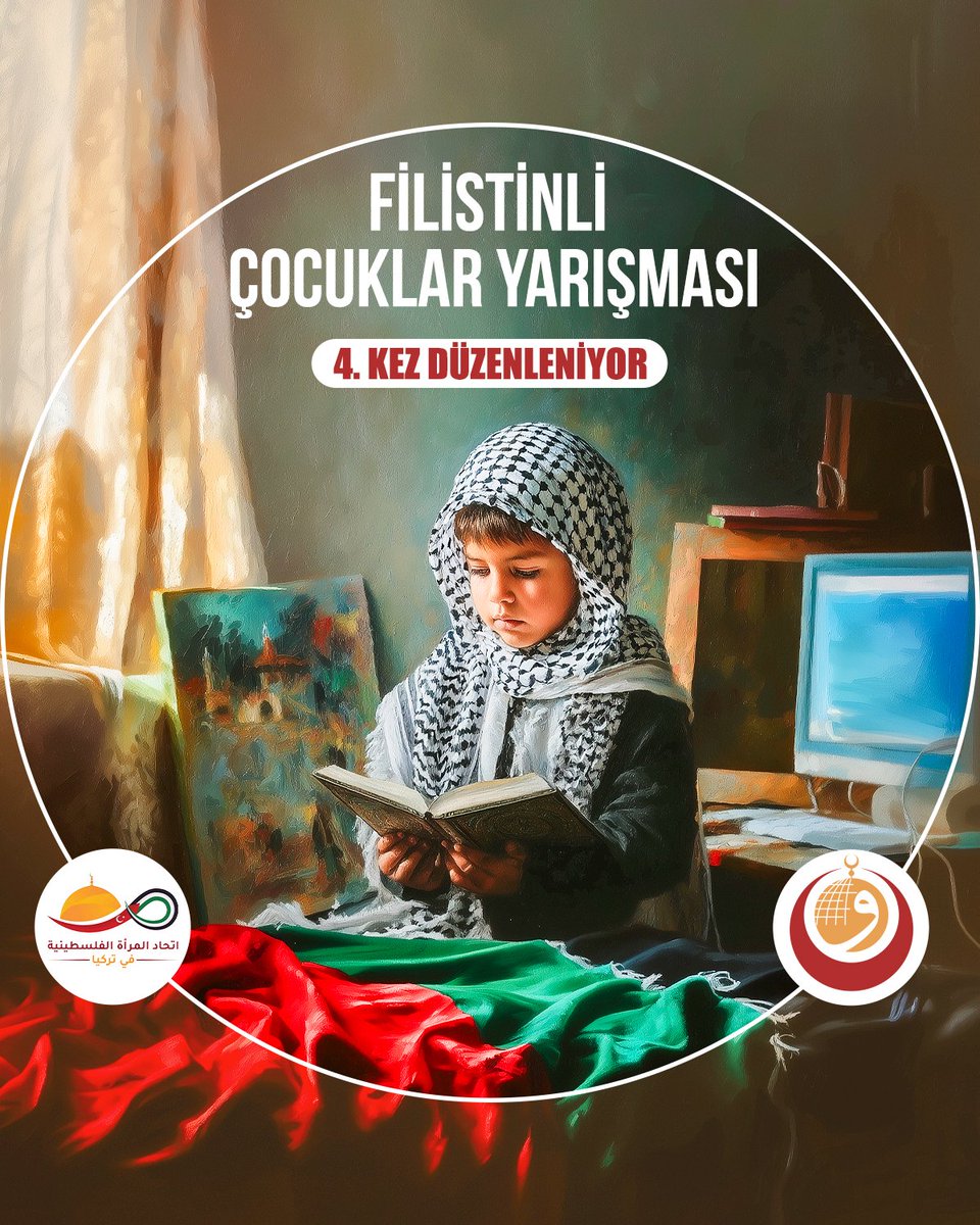 4. Filistinli Çocuk Yarışması 

Filistin Kadınlar Birliği Türkiye Temsilciliği ve Filistin Vakfı iş birliğiyle, “فَإِنَّكَ بِأَعْيُنِنَا” (Sen Bizim Gözümüzün Önündesin) sloganıyla 4. kez Filistinli Çocuk Yarışması düzenleniyor.

📌 Yarışma, şu yaş gruplarını kapsamaktadır:
1.