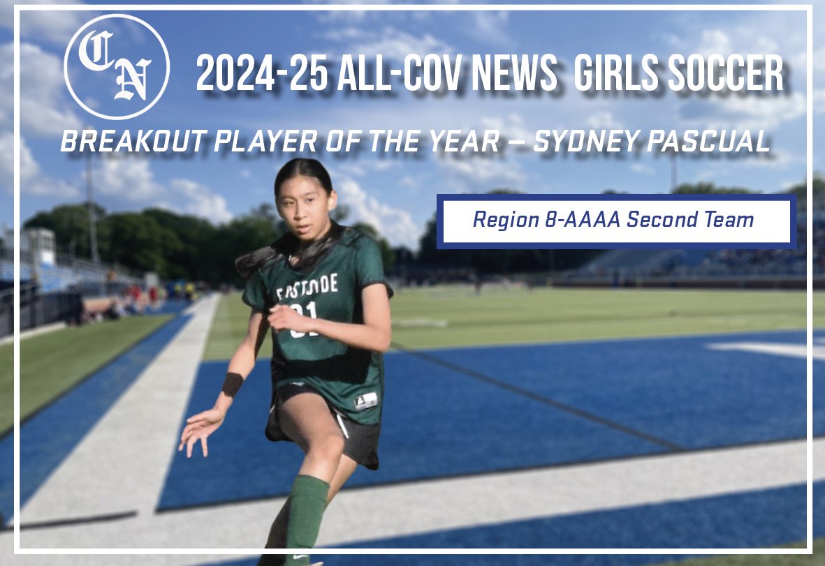 The 2024-25 All-Cov News Girls Soccer Breakout Player of the Year — Eastside's Sydney Pascual