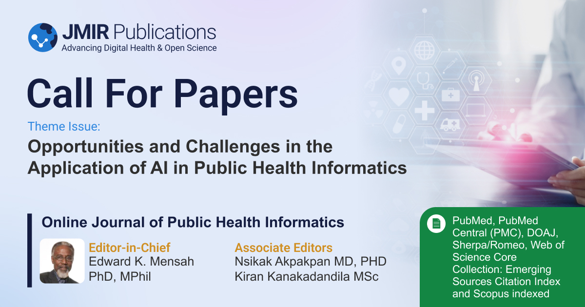jmirpub's tweet image. #CallForPapers 📣 📝Online Journal of #PublicHealthInformatics invites submissions for a theme issue on Opportunities and Challenges in the Application of #AIinPublicHealth Informatics.

ℹ️ Learn more: bit.ly/4jxK43Y

#AIinHealth #DigitalHealth