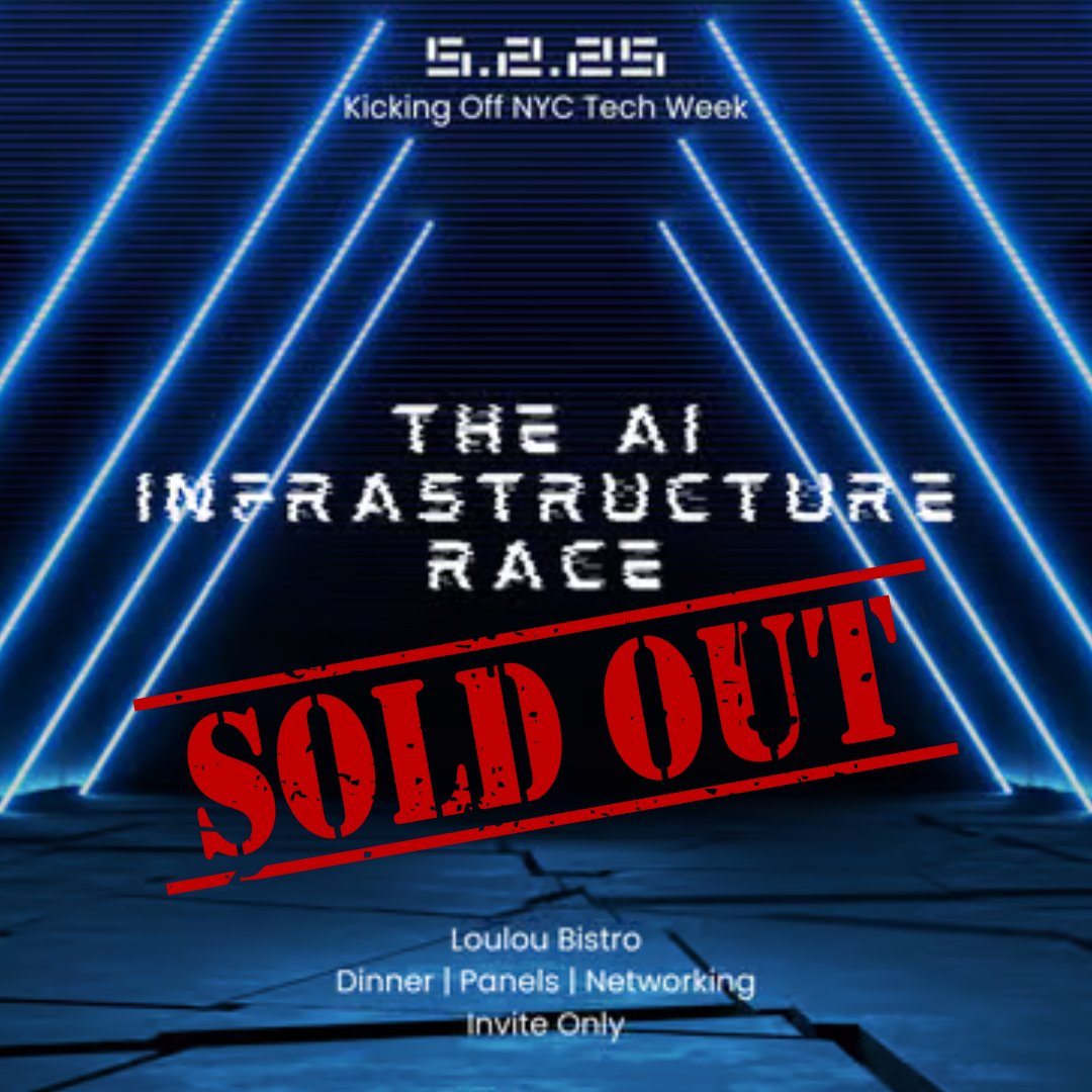 We’ve been overwhelmed—in the best way.

Our upcoming #NYCTechWeek event, The AI Infrastructure Race, hit capacity fast. With limited space for just 30 guests, we had to close RSVPs earlier than expected.

If you missed out, don’t worry - we’re already planning the next one.

🔗