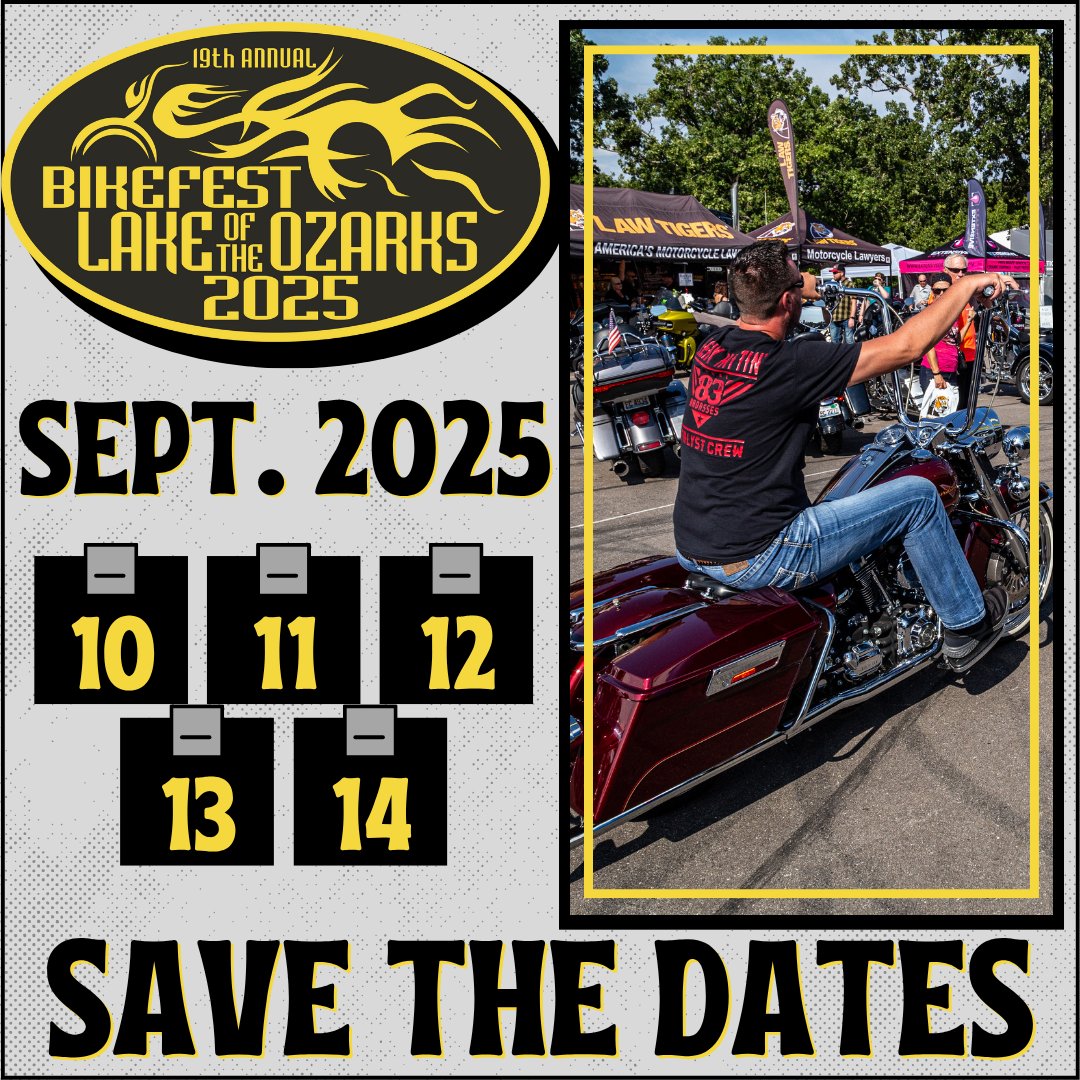 LakeBikefest's tweet image. 👉🏾Step 1: SAVE THESE DATES ~ Sept. 10-14
👉🏾👉🏾Step 2: Visit LakeBikefest.com and start making plans to join us for the 2025 Lake of the Ozarks Bikefest!😎

#LakeBikefest2025 #BikeRallies #MotorcycleEvents #LakeOfTheOzarks