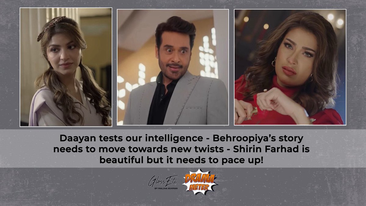 Maliha Rehman (@maliharehman) on Twitter photo On the #GlossEtcDramaMeter; #Daayan is testing our intelligence, #Behroopiya needs to bring in some new twists and #ShirinFarhad needs to pick up speed!
Also, conversations on #Sher, #Humraaz and #Parwarish.
On #GlossEtcByMalihaRehman, YouTube!
youtu.be/ntP0GrB21bY?si… On the #GlossEtcDramaMeter; #Daayan is testing our intelligence, #Behroopiya needs to bring in some new twists and #ShirinFarhad needs to pick up speed!
Also, conversations on #Sher, #Humraaz and #Parwarish.
On #GlossEtcByMalihaRehman, YouTube!
youtu.be/ntP0GrB21bY?si…