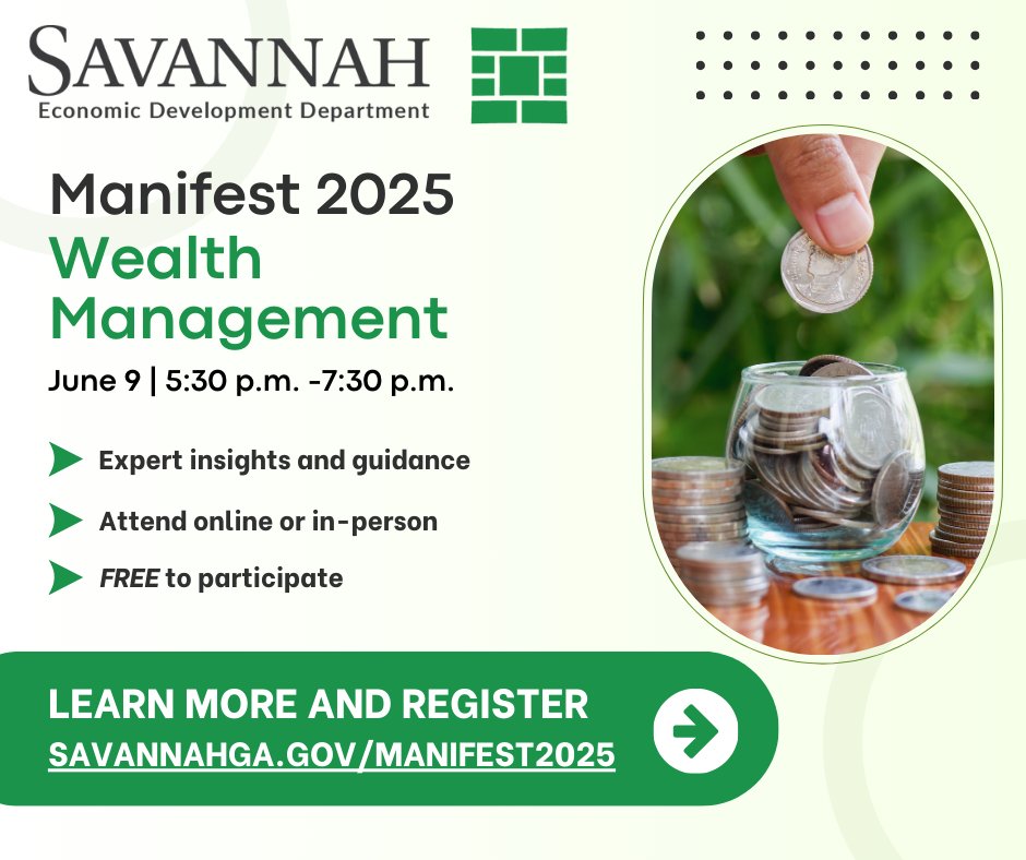 💰 Last Manifest 2025 class!

Learn how to build wealth through smart investing, saving &amp; planning. Free to attend online or in person at the Entrepreneurial Center.

🔗 Register: savannahga.gov/manifest2025
#Manifest2025 #SavannahGA #WealthBuilding