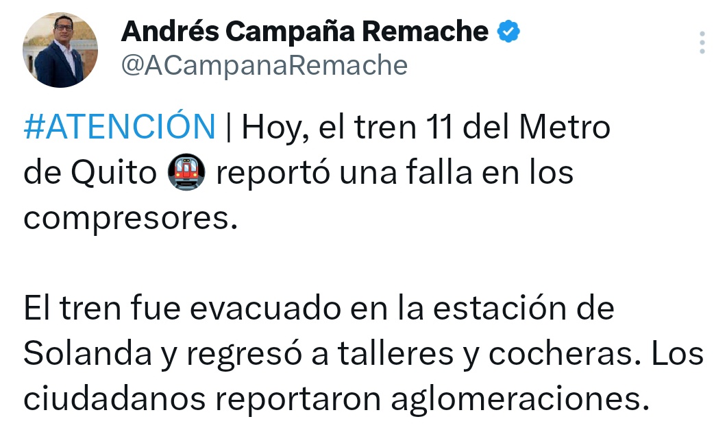 🔴QUITO🔴 El concejal <a href="/ACampanaRemache/">Andrés Campaña Remache</a> dice que hoy, el tren 11 del <a href="/MetrodeQuito/">Metro de Quito</a> reportó una falla en los compresores. 
🔹El tren fue evacuado en la estación de #Solanda y regresó a talleres y cocheras. 
🔹Los ciudadanos reportaron aglomeraciones.
🚇
👇