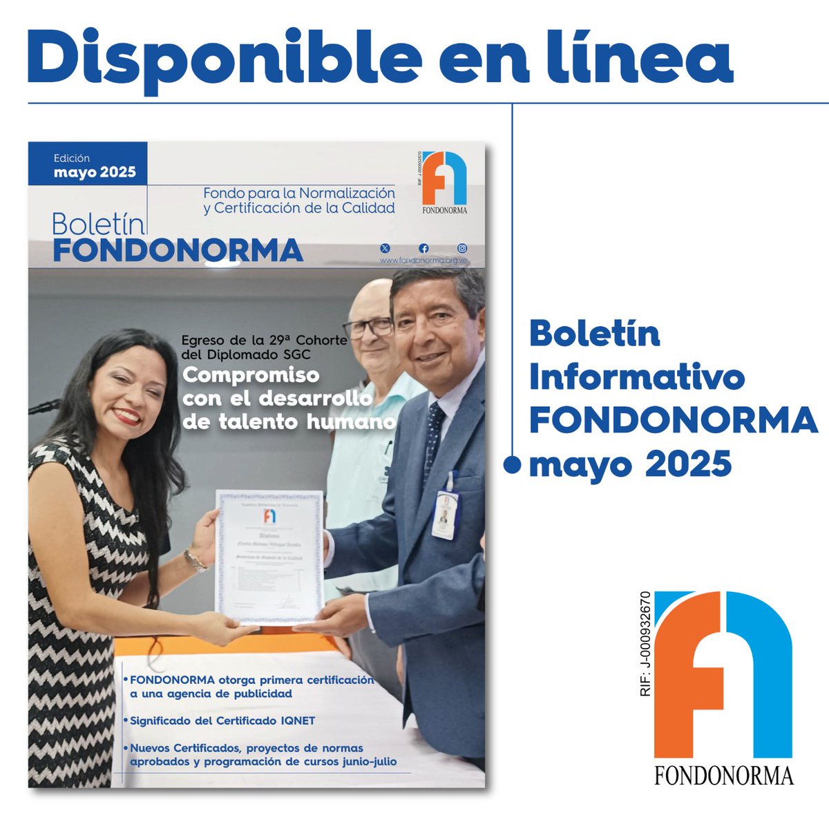 En línea el Boletín FONDONORMA. Conozca las razones de Robin Agency para lograr la ISO 9001, primera agencia de publicidad certificada por <a href="/FONDONORMA/">FONDONORMA</a>. Egreso de la 29 Cohorte del Diplomado en SGC. Propuesta de valor del certificado IQNET, entre otros

acortar.link/KIIQ5e