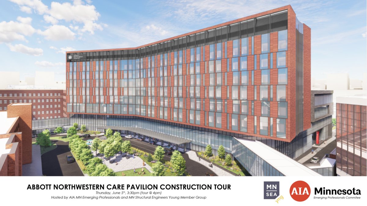 Join the Emerging Professionals Committee and the MN Structural Engineers Young Member Group on June 5 for  a construction tour of Abbott Northwestern Hospital’s new Critical Care Pavilion and happy hour. Only 20 spots available so register now! Sign up: aia-mn.org/event/epc-tour…
