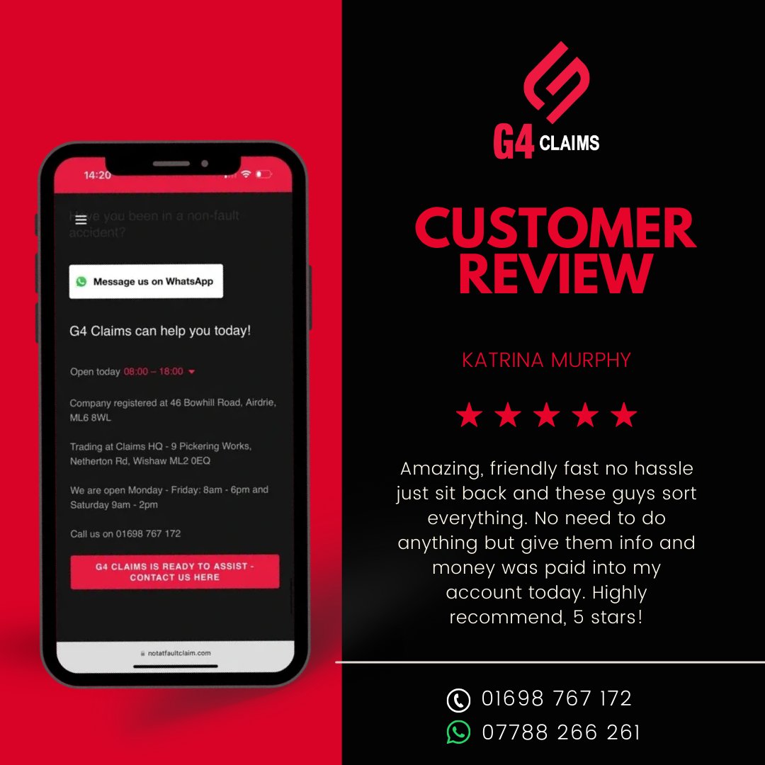 🌟 Stress-Free Service at G4 Claims! 🌟

Thank you, Katrina, for sharing your experience:

🚗 Have you been involved in a non-fault accident? Let us handle everything for you—quick, easy, and hassle-free!

📲 Call us: 01698 767 172
📲 WhatsApp: 07788 266 261