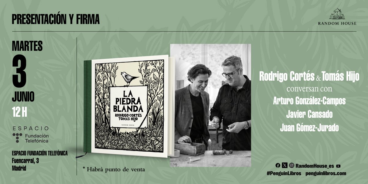 Random House ES (@randomhouse_es) on Twitter photo 🎙 Presentación de 'La piedra blanda'
🗓 3 de junio – 12h
📍 <a href="/EspacioFTef/">Espacio Fundación Telefónica</a> (Madrid)
💬 <a href="/rodrigocortes/">Rodrigo Cortés</a> y <a href="/tomashijo/">Tomás Hijo</a> conversan junto a <a href="/ArturoGCampos/">Arturo González-Campos 🦋</a>, <a href="/JuanGomezJurado/">Juan Gómez-Jurado</a> y <a href="/cansado/">javier cansado</a>
¡Reserva tu entrada gratis!
👇
espacio.fundaciontelefonica.com/evento/rodrigo… 🎙 Presentación de 'La piedra blanda'
🗓 3 de junio – 12h
📍 <a href="/EspacioFTef/">Espacio Fundación Telefónica</a> (Madrid)
💬 <a href="/rodrigocortes/">Rodrigo Cortés</a> y <a href="/tomashijo/">Tomás Hijo</a> conversan junto a <a href="/ArturoGCampos/">Arturo González-Campos 🦋</a>, <a href="/JuanGomezJurado/">Juan Gómez-Jurado</a> y <a href="/cansado/">javier cansado</a>
¡Reserva tu entrada gratis!
👇
espacio.fundaciontelefonica.com/evento/rodrigo…