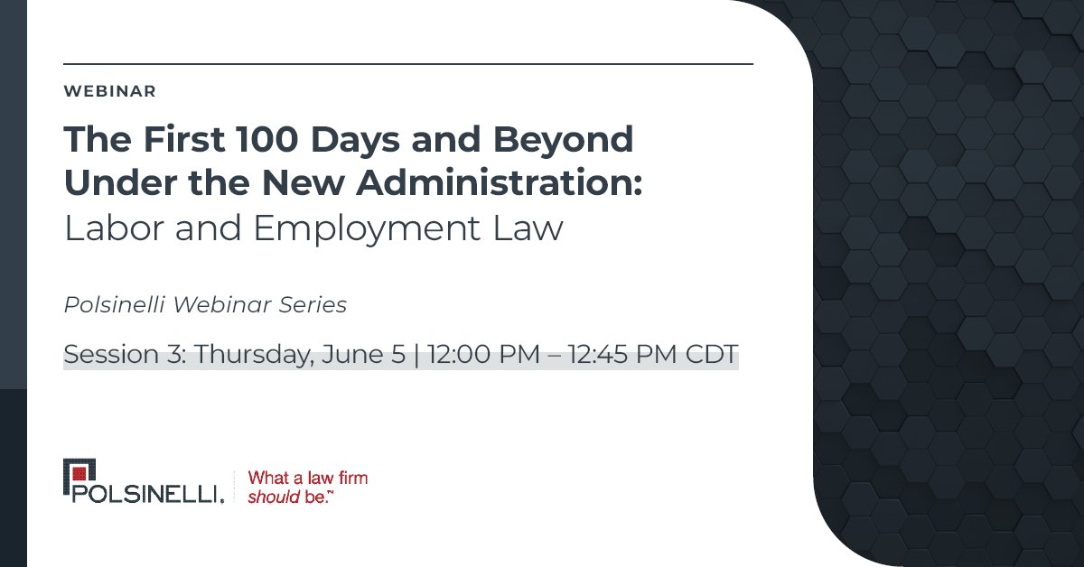 Polsinelli's tweet image. In the third session of our virtual series, The First 100 Days &amp;amp;Beyond Under the New Administration, Jack Blum will discuss insights on key #executiveorders &amp;amp;focus on steps #employers can take now to stay ahead. Register &amp;amp;watch the previous sessions here: event.on24.com/eventRegistrat…