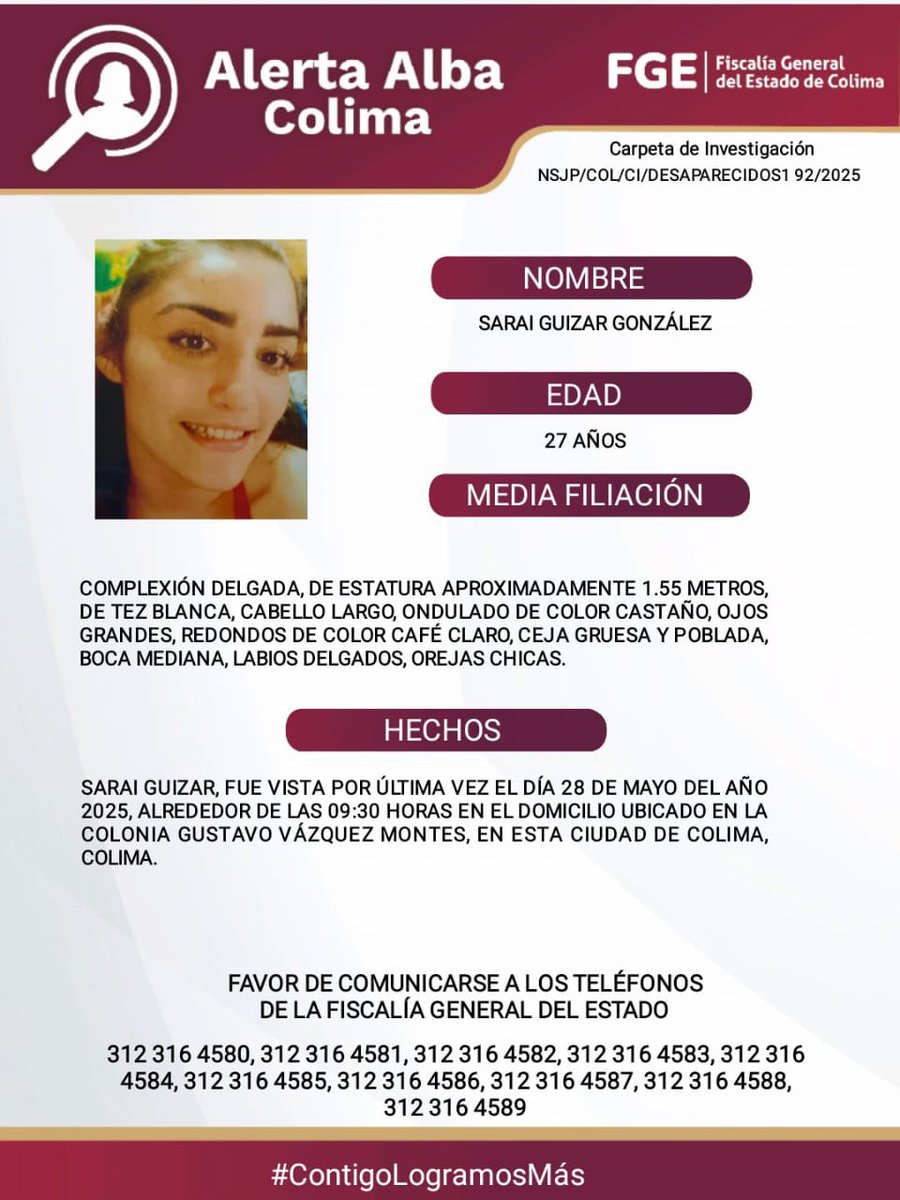 El Protocolo Estatal Alerta Alba, solicita su apoyo y colaboración para difundir los datos de esta persona que no ha sido localizada. Favor de comunicarse a los teléfonos de la Fiscalía General del Estado. 312 316 45 83, 312 316 45 84, 312 316 45 85, 312 316 45 86, 312 316 45 87