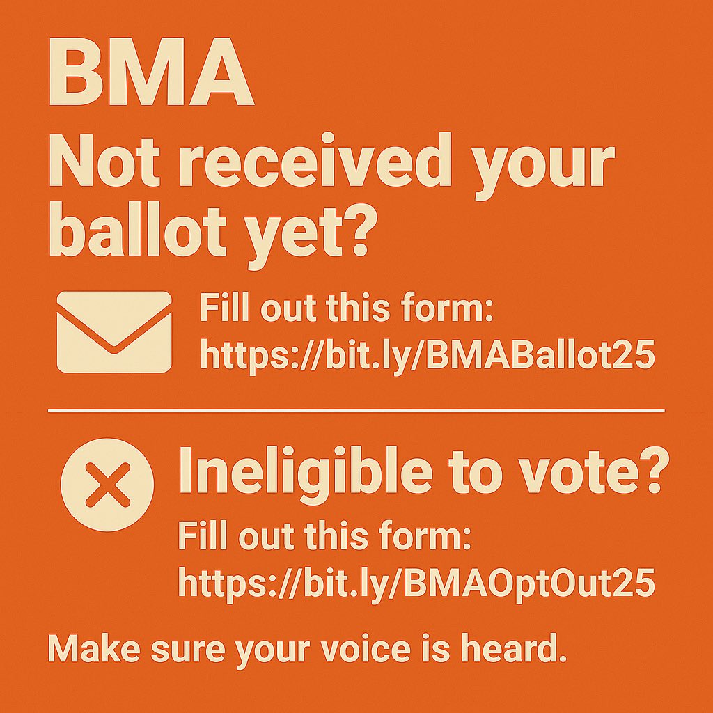 📮 Doctors - not received your ballot yet?

If your ballot’s missing or if you’re ineligible to vote, don’t wait around.

Fill out the right form here 👇
🔸 Not received your postal ballot? bit.ly/BMABallot25
🔸 Ineligible? bit.ly/BMAOptOut25

Every vote counts.
