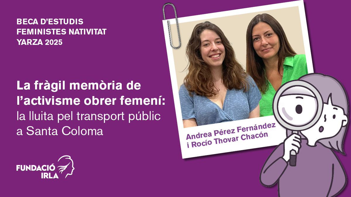 Fundació Irla (@fundacioirla) on Twitter photo 🏆📄 Descobreix el projecte guanyador de la #BecaYarza 2025 «La fràgil memòria de l’activisme obrer femení: la lluita pel transport públic a Santa Coloma» de les investigadores Andrea Pérez i <a href="/RocioThovar/">Rocío Thovar</a>
🔗👉 f.mtr.cool/eipcqhnfqq 🏆📄 Descobreix el projecte guanyador de la #BecaYarza 2025 «La fràgil memòria de l’activisme obrer femení: la lluita pel transport públic a Santa Coloma» de les investigadores Andrea Pérez i <a href="/RocioThovar/">Rocío Thovar</a>
🔗👉 f.mtr.cool/eipcqhnfqq