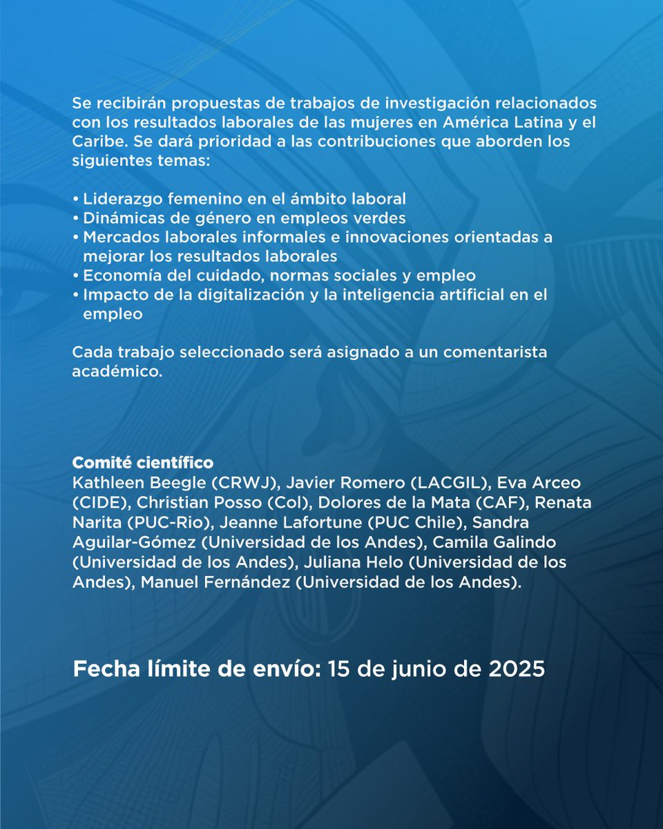 📢 Convocatoria de artículos
Taller de investigación sobre políticas públicas: mujeres y empleo en #AméricaLatina y el #Caribe
📍 Bogotá, Colombia
📅 6 y 7 de octubre de 2025
🔗 Detalles y postulación: bit.ly/4jVWjs2

✈️ Apoyo para viajar (prioridad: investigadores al