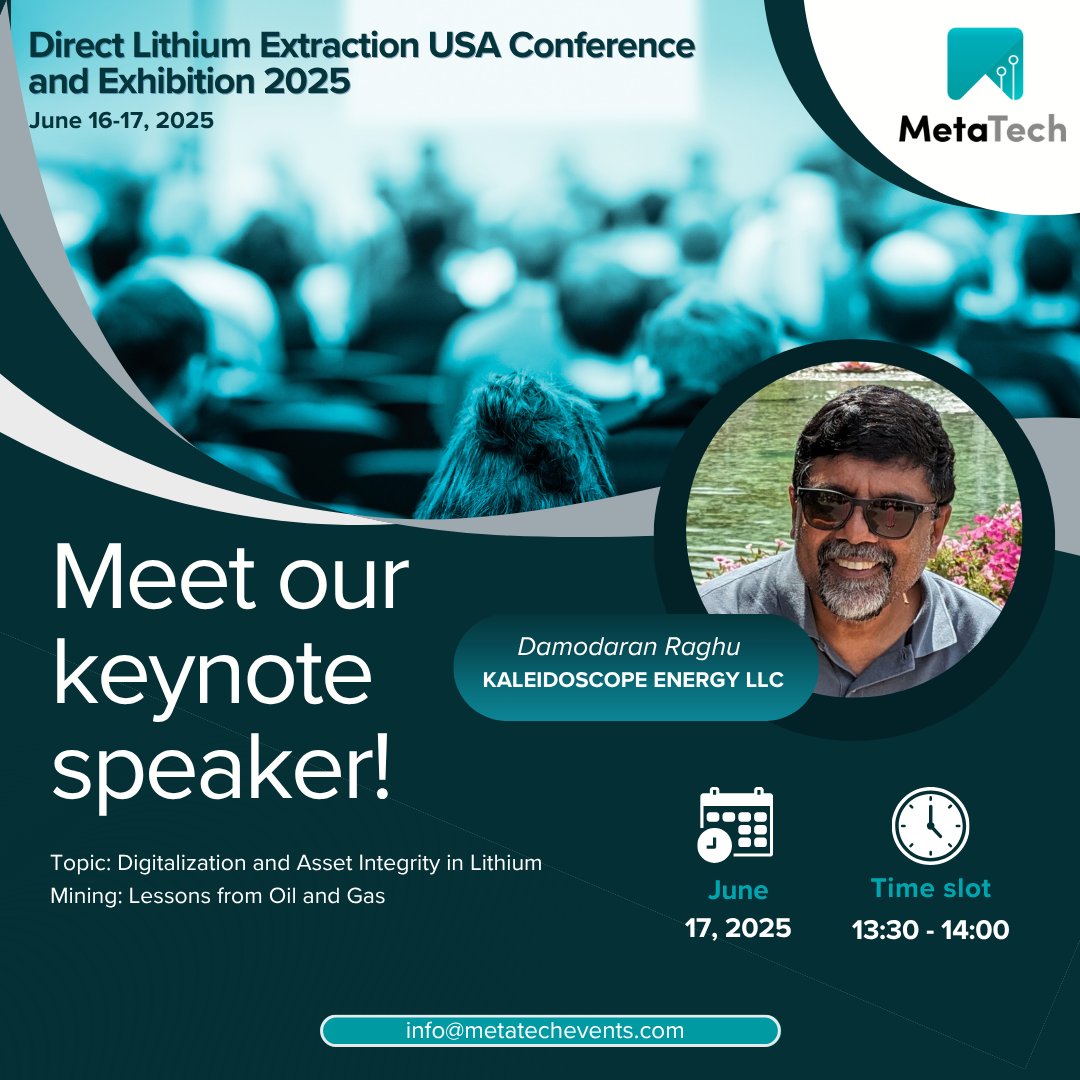 Keynote drop!
Raghu from Kaleidoscope Energy, ex-Shell global leader in Materials &amp; Corrosion, will speak on: Digitalization &amp; Asset Integrity in Lithium Mining: Lessons from Oil &amp; Gas
🌍 35+ yrs experience | 5 patents | 
See him at #DLE2025!
#LithiumMining #CleanTech