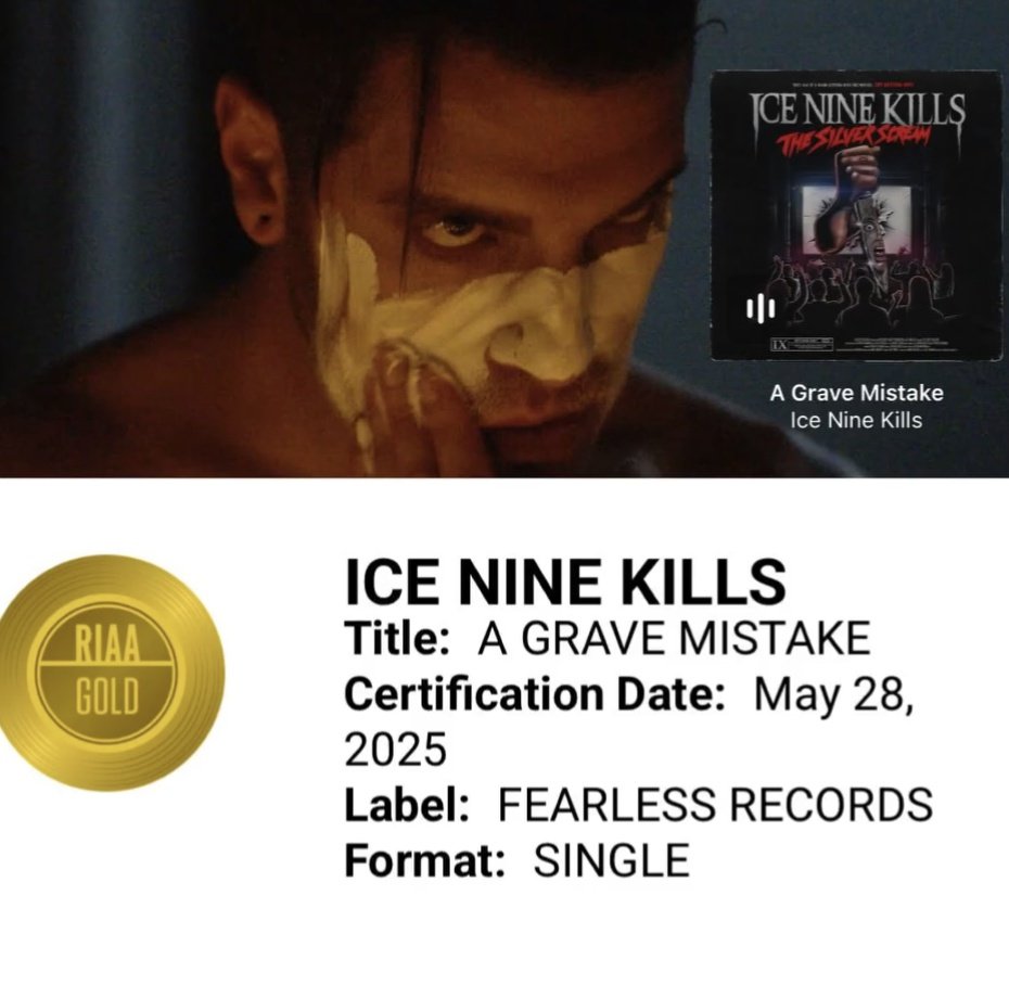 SOTSPodcast's tweet image. Ice Nine Kills have earned their first Gold single with A Grave Mistake.